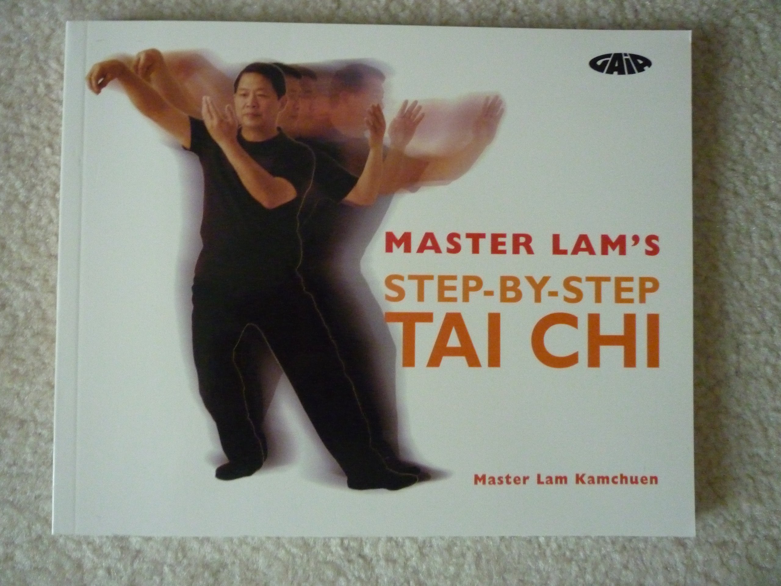 Master Lam's Step-by-Step Tai Chi