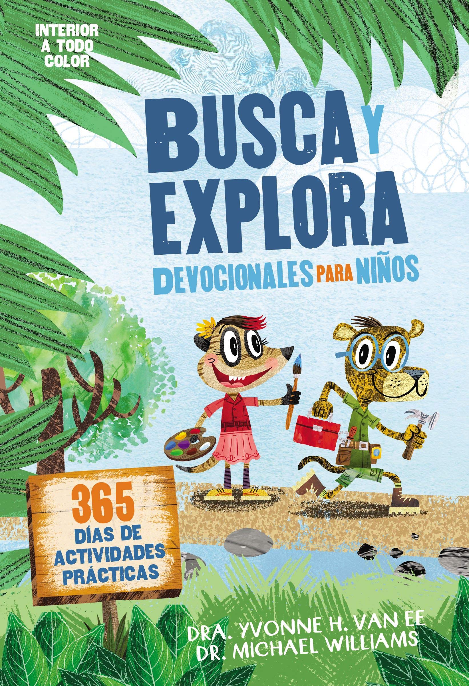 Busca y explora – Devocionales para niños: 365 días de actividades prácticas (Spanish Edition)