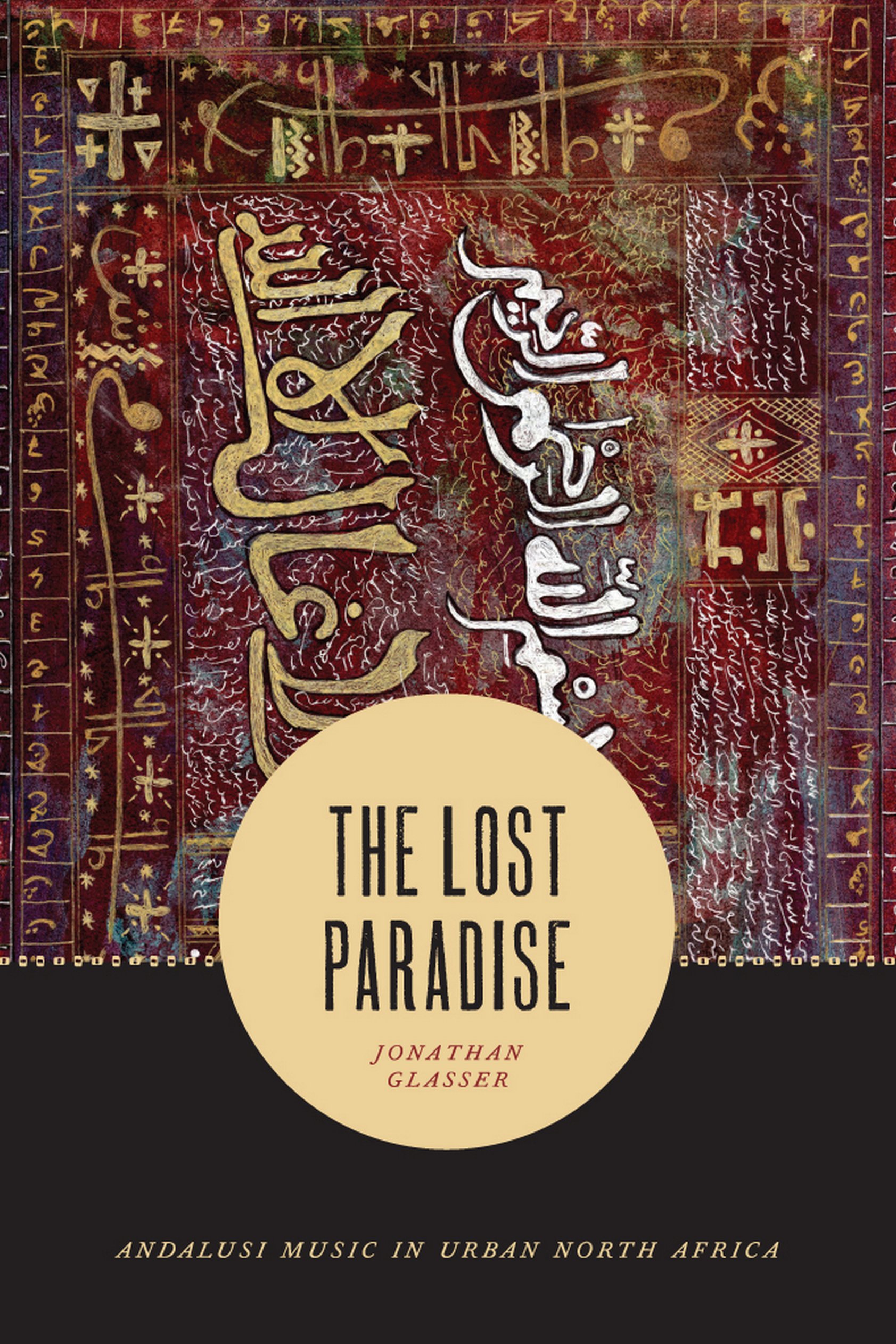 The Lost Paradise Andalusi Music l'héritage culturel d'Afrique du Nord à étudier chez soi