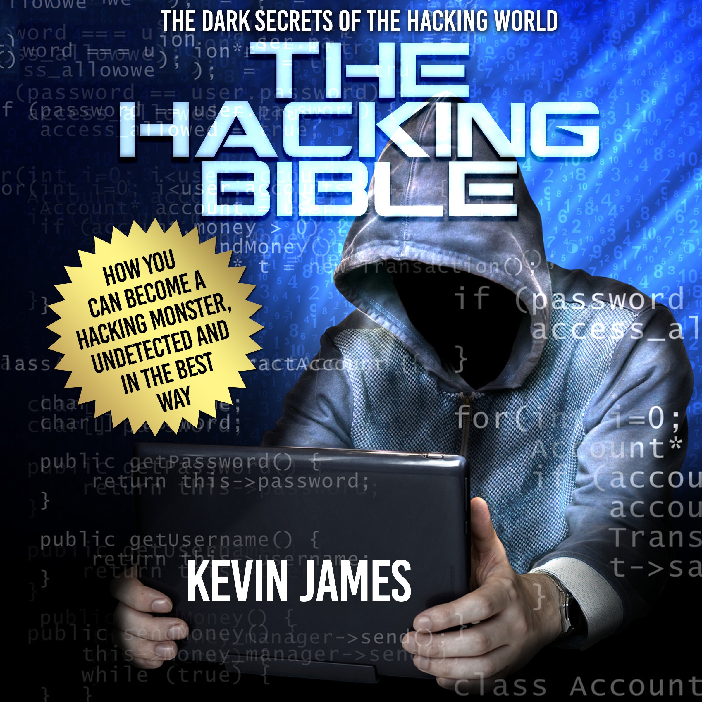 Cover art for The Hacking Bible: The Dark Secrets of the Hacking World