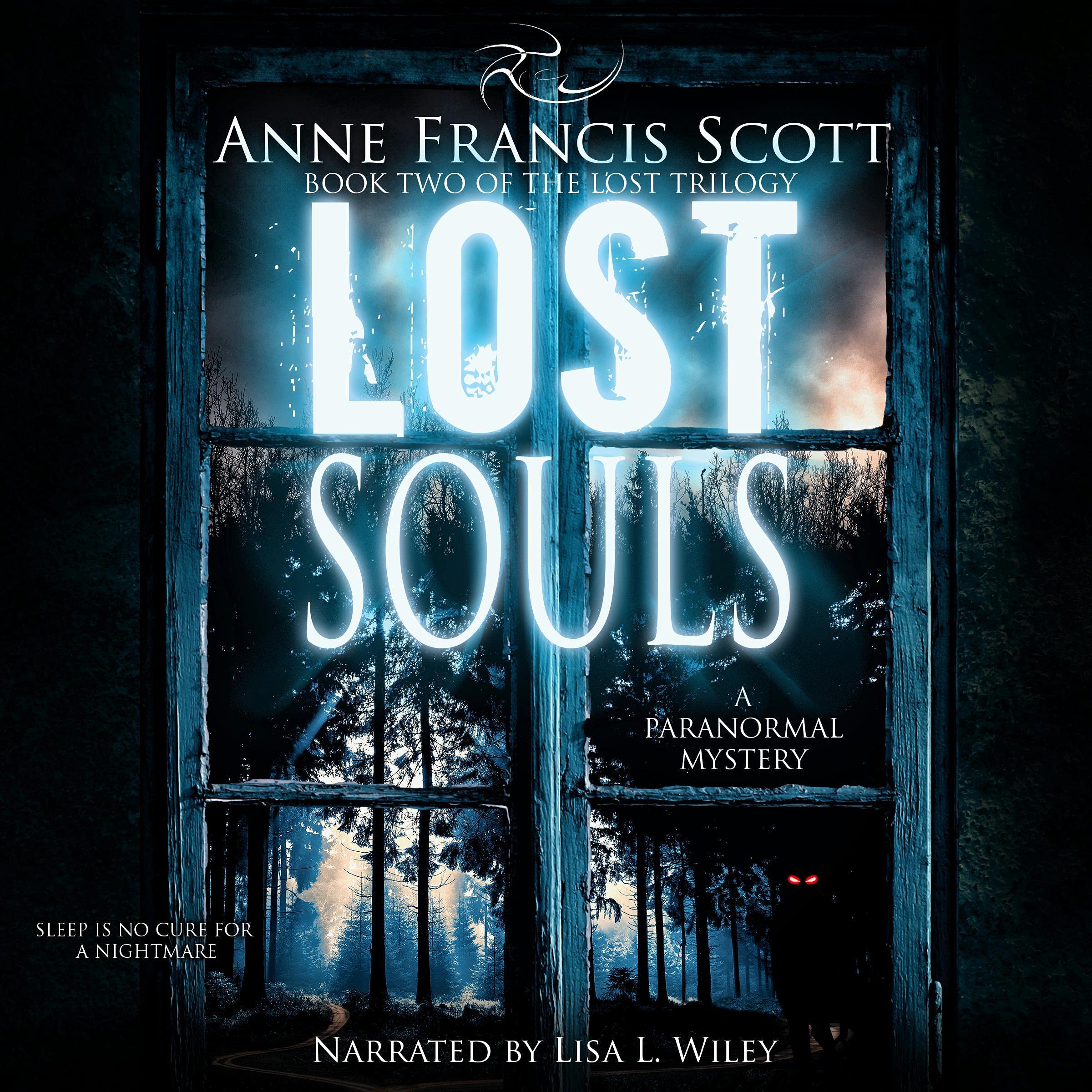 Cover art for Lost Souls: Book Two of the Lost Trilogy: A Paranormal Mystery