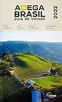 Adega Brasil Guia De Vinhos 2022