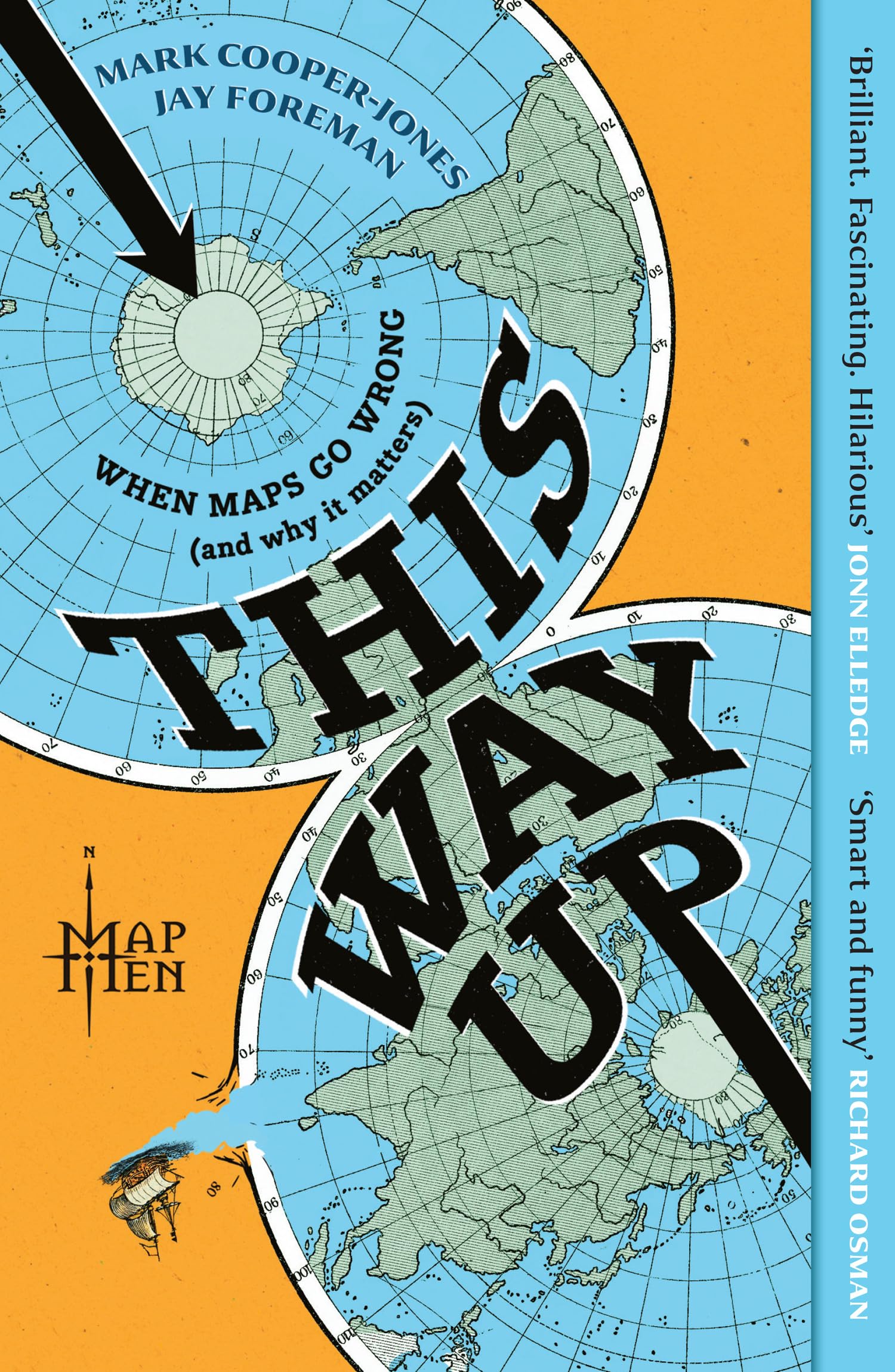 This Way Up : When Maps Go Wrong (and Why it Matters)