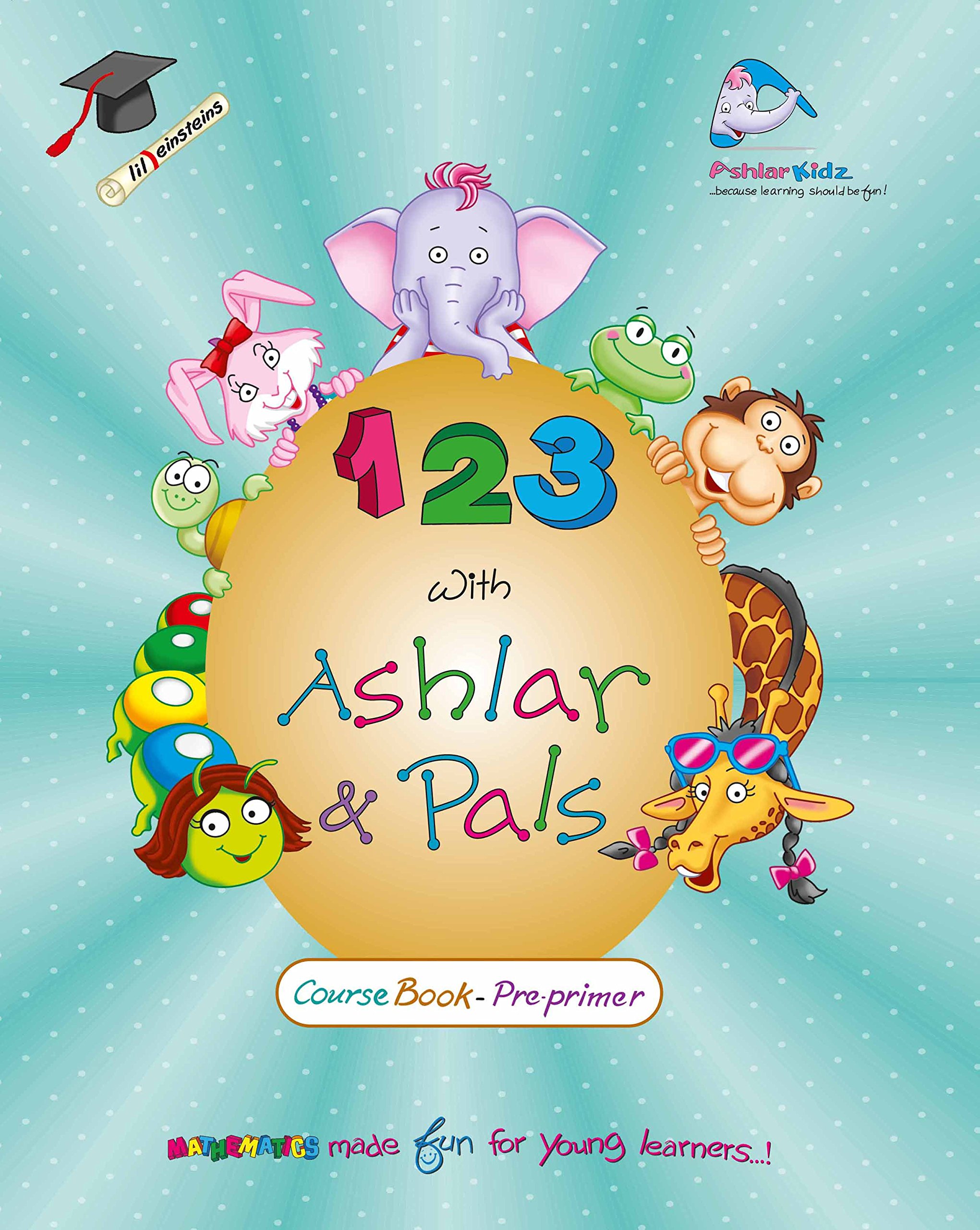 123 WITH ASHLAR & PALS COURSE BOOK PRE-PRIMER