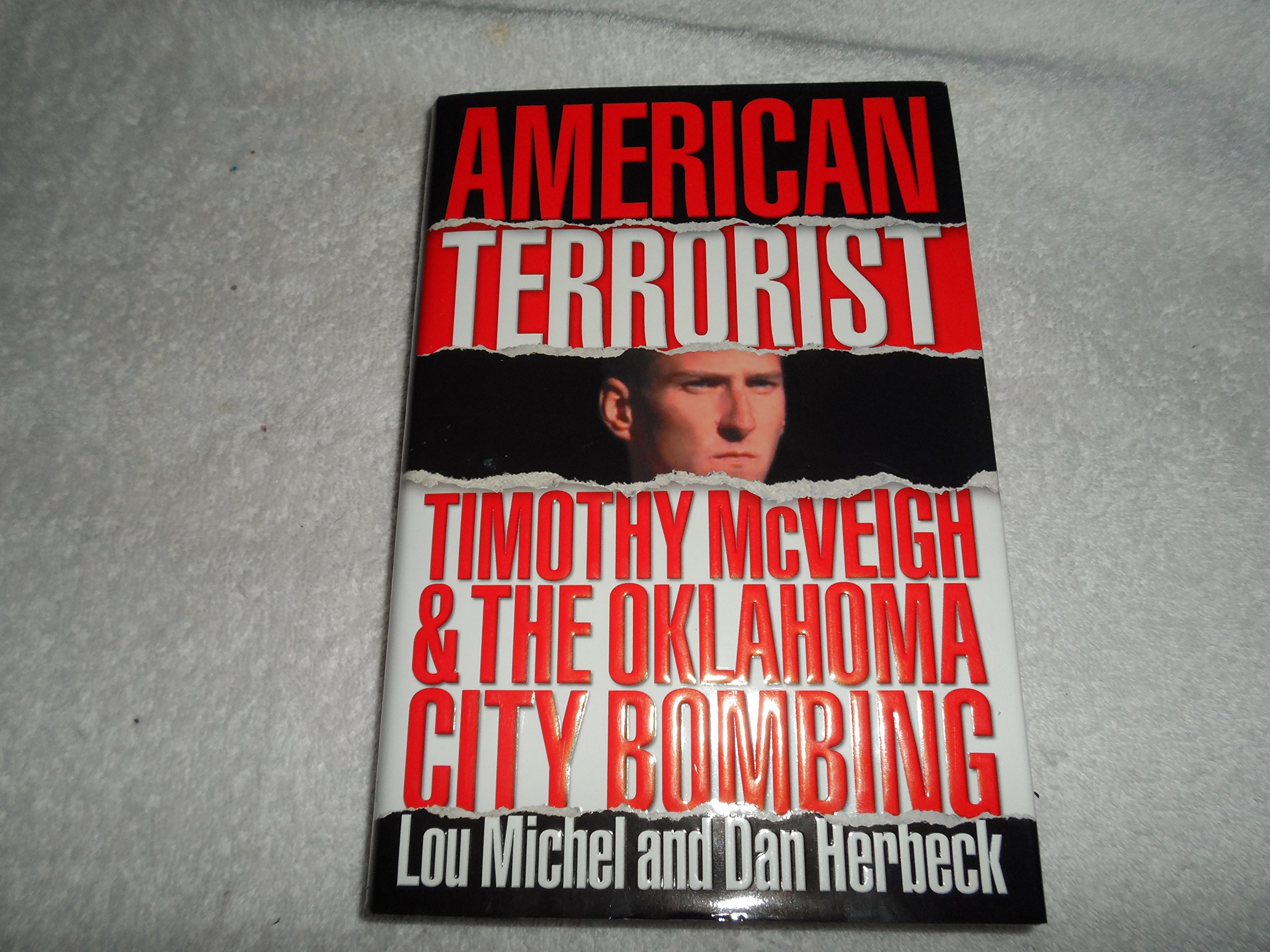 Buy American Terrorist: Timothy McVeigh and the Oklahoma City Bombing — BookShops.in