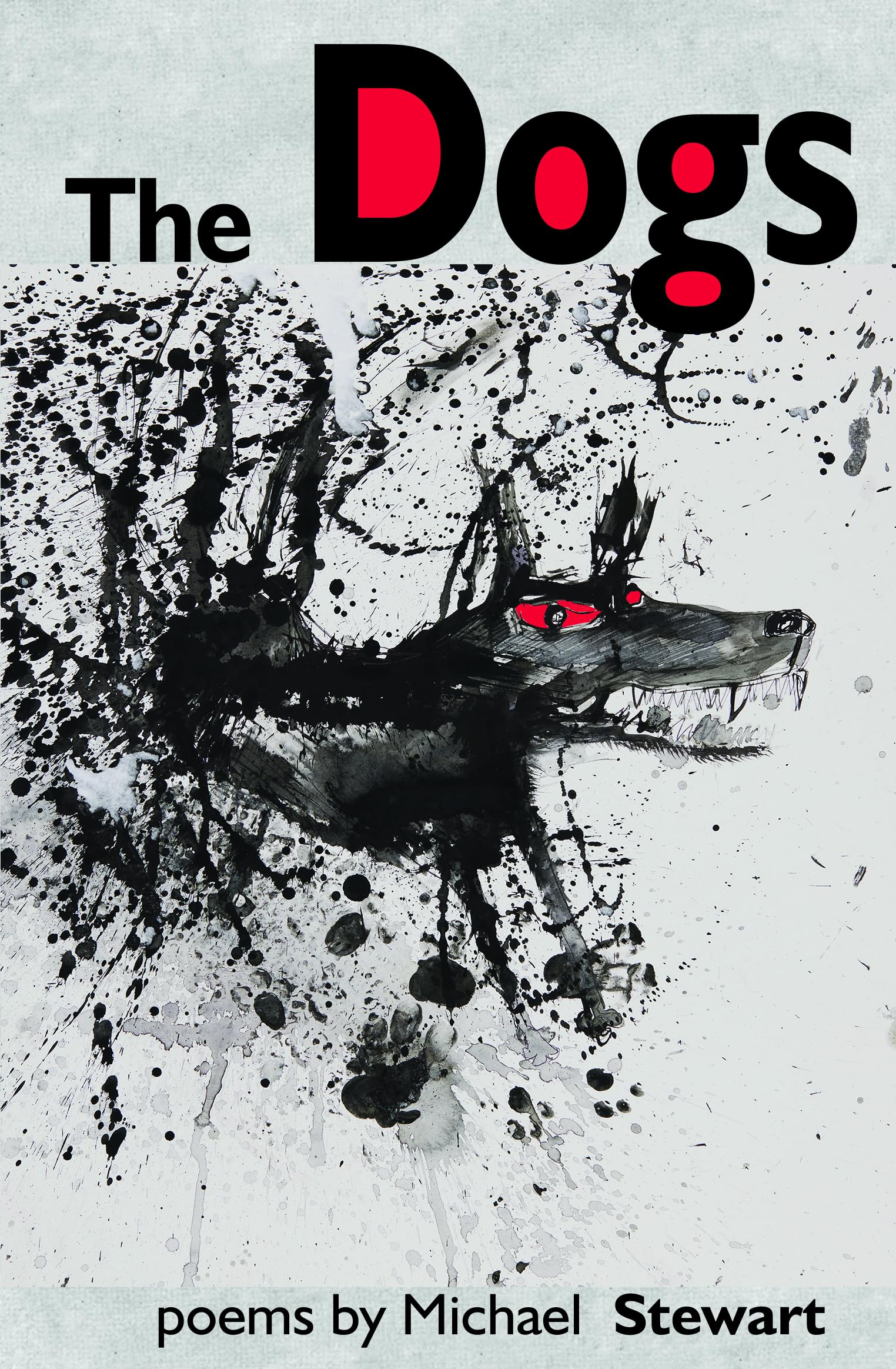 Michael Stewart The Dogs Paperback Book