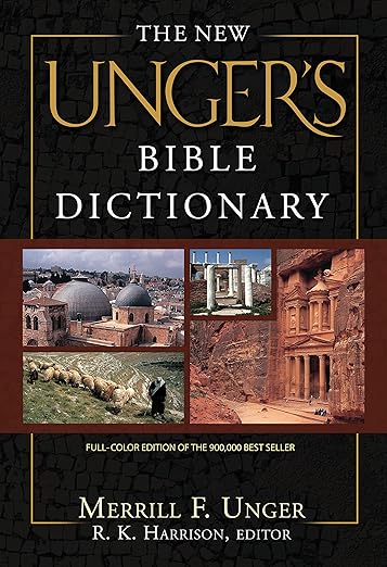The New Unger's Bible Dictionary