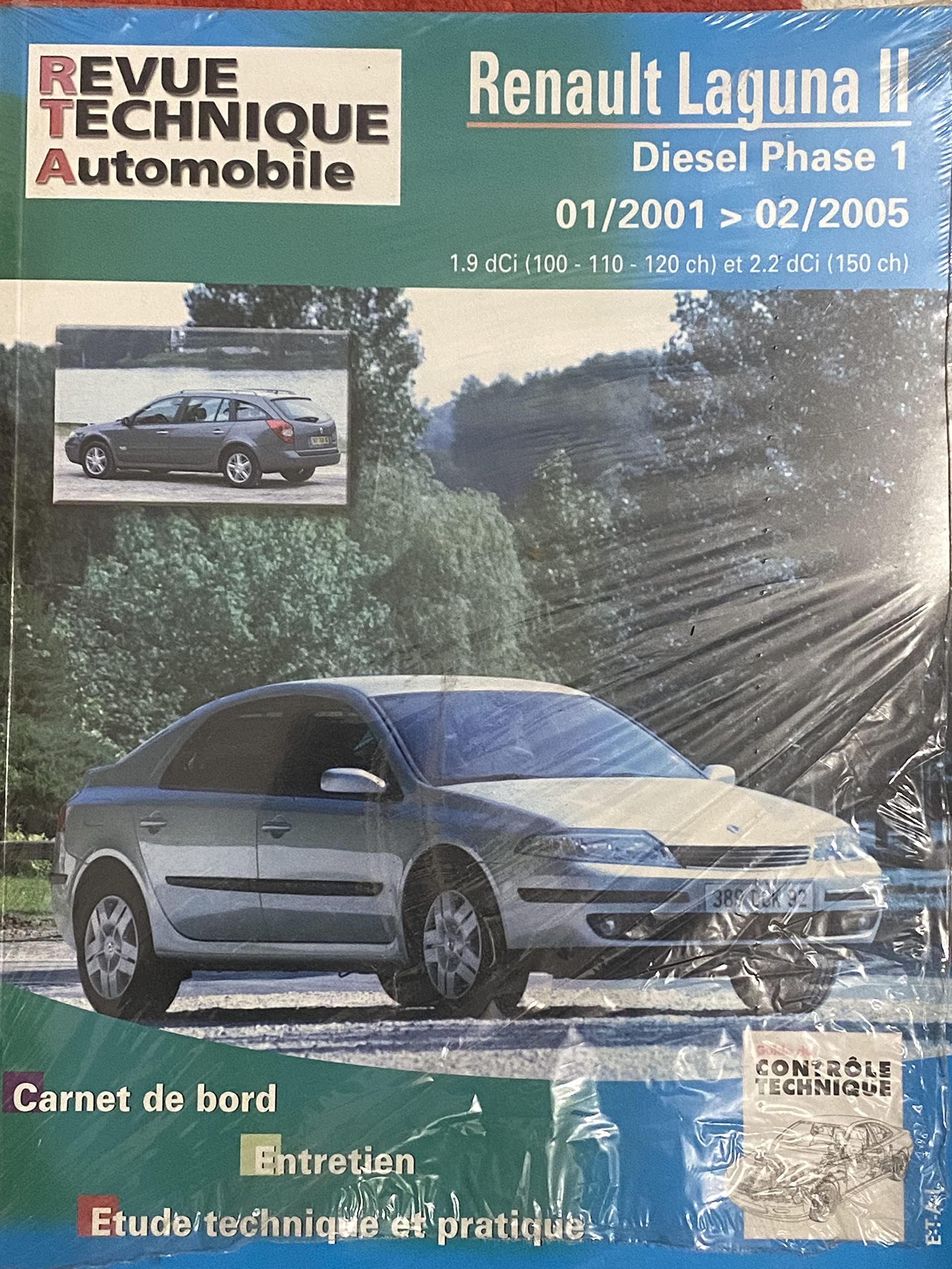 E.T.A.I - Revue Technique Automobile 653.2 - RENAULT LAGUNA II - 2000 à 2005