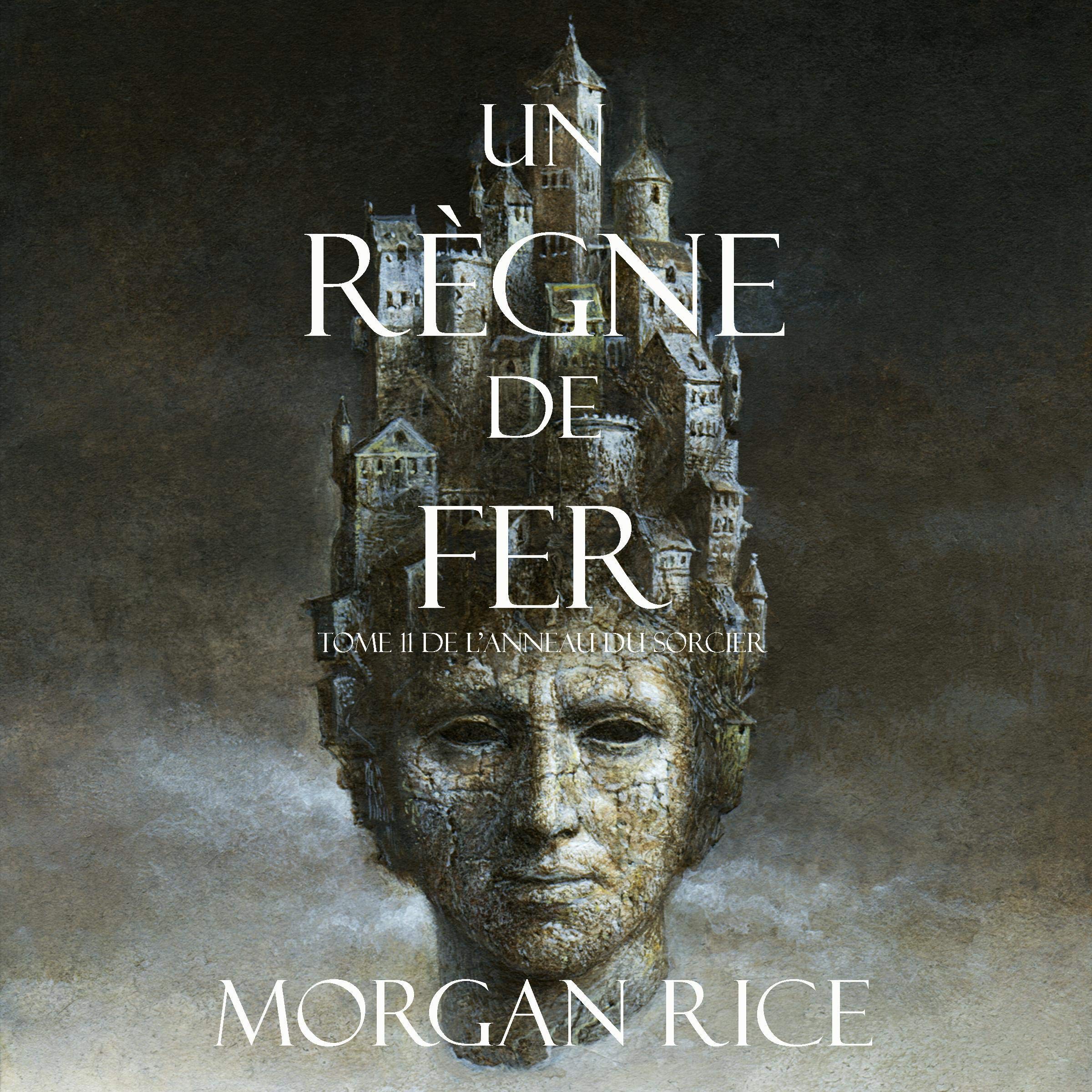Cover art for Un Règne de Fer [A Reign of Steel]