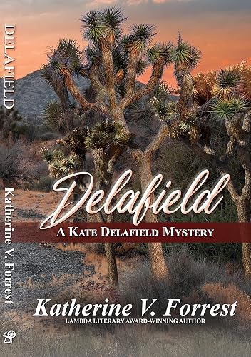 Delafield: A Kate Delafield Mystery