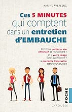 Download Les 5 minutes qui comptent pour réussir un entretien d'embauche PDF