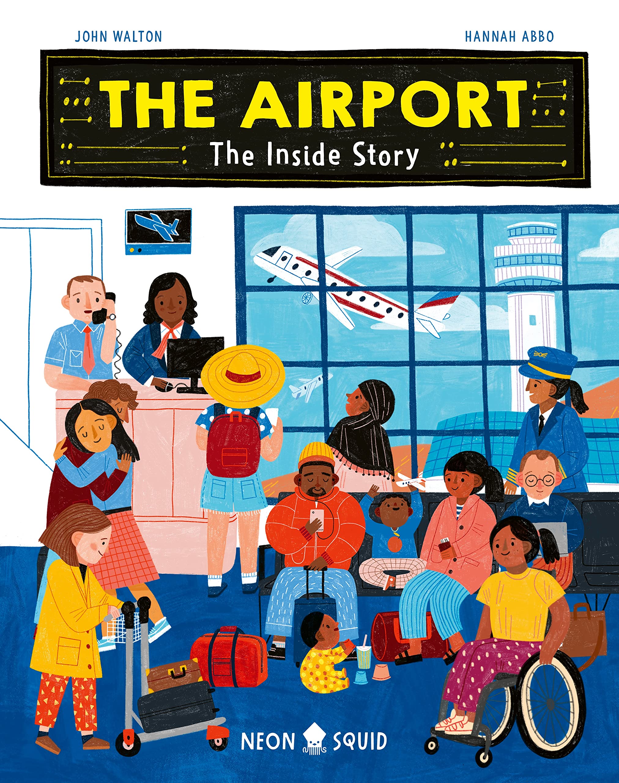 Airport: The Inside Story by John Walton HARDBACK 9781838992903