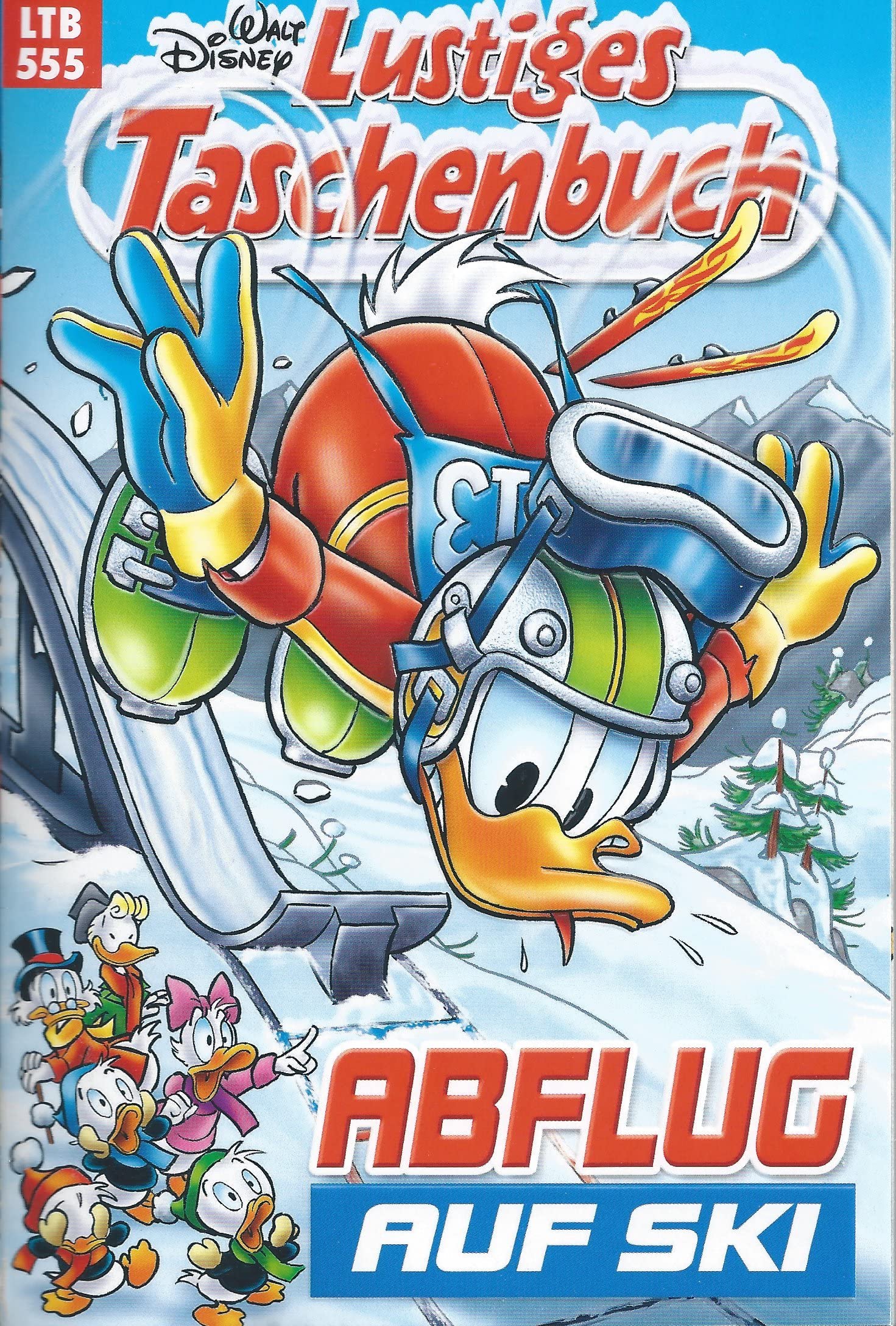 Lustiges Taschenbuch 555: Abflug auf Ski
