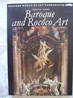Baroque and Rococo Art (Praeger World of Art)