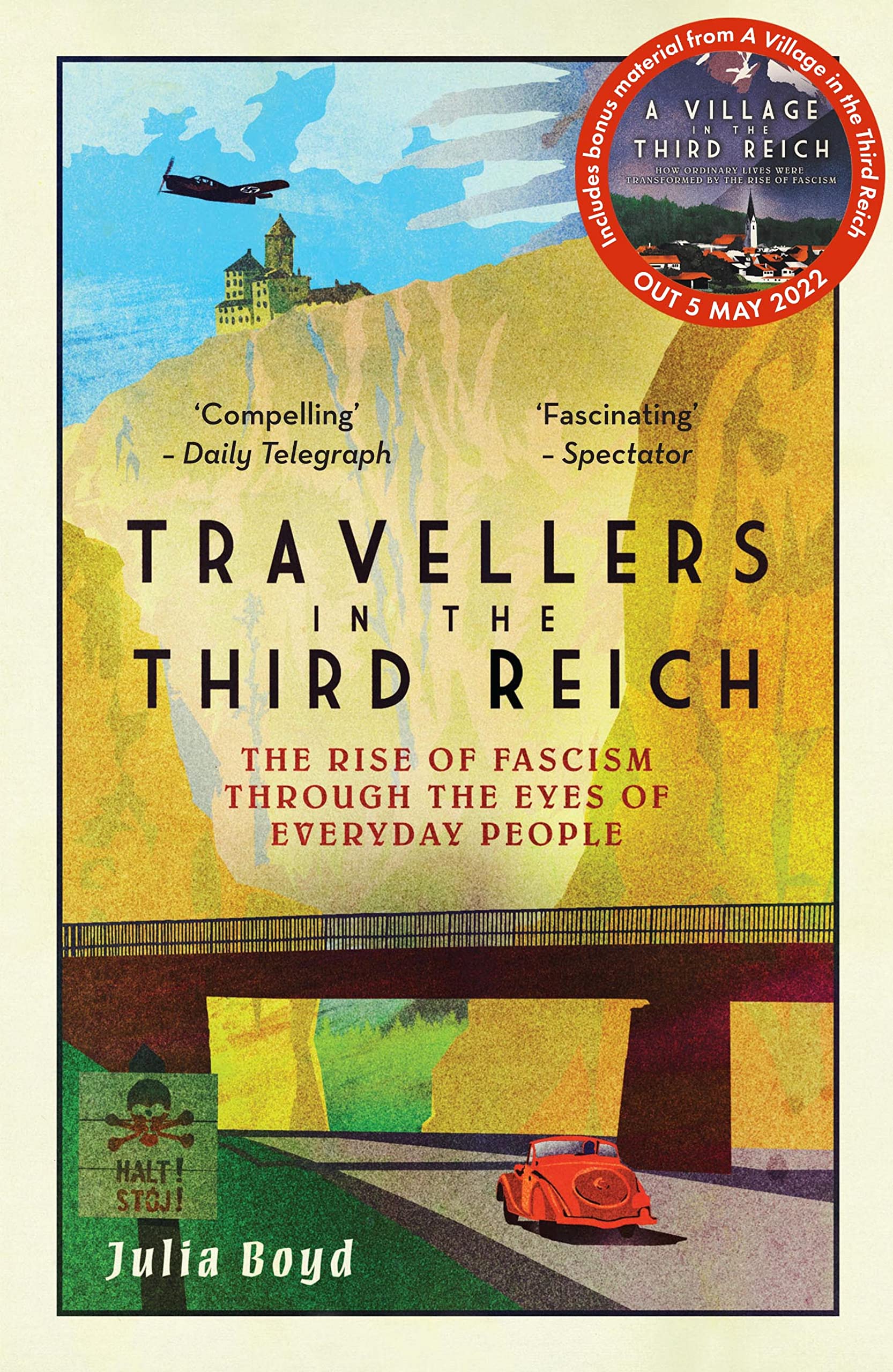 Travellers in the Third Reich: The Rise of Fascism Through the Eyes of Everyday People (English Edition)