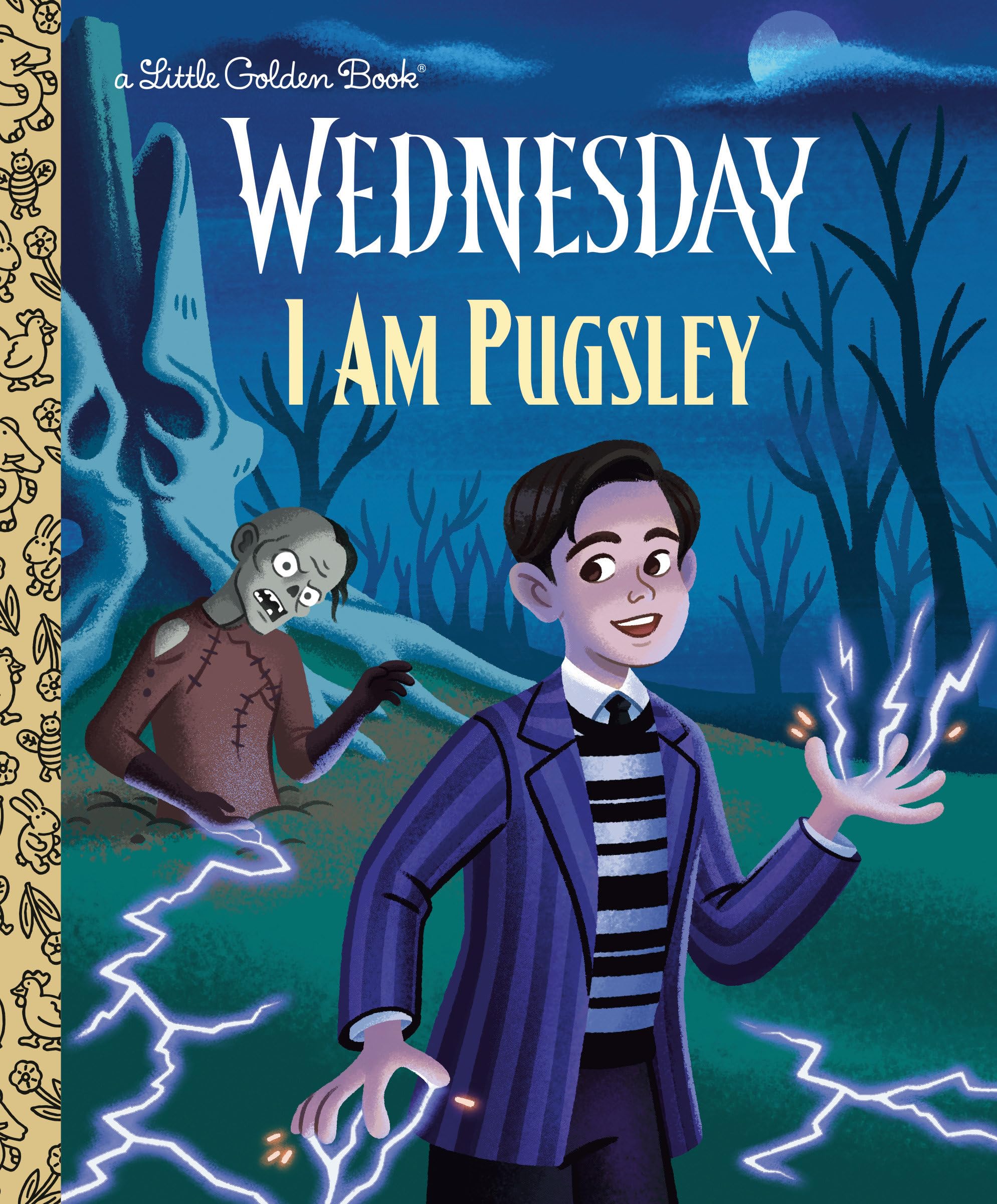 I Am Pugsley (Wednesday) (Little Golden Book)