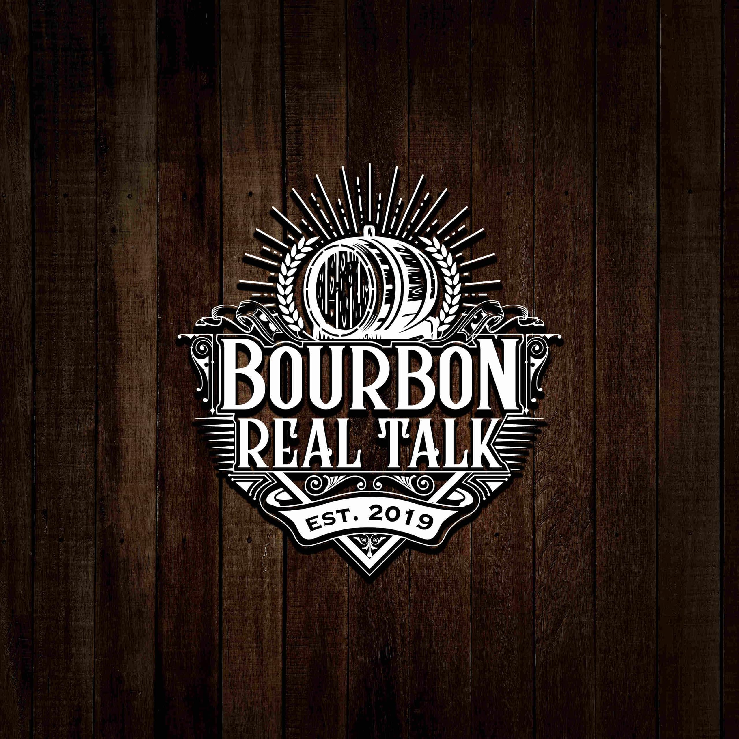 Bourbon Real Talk
