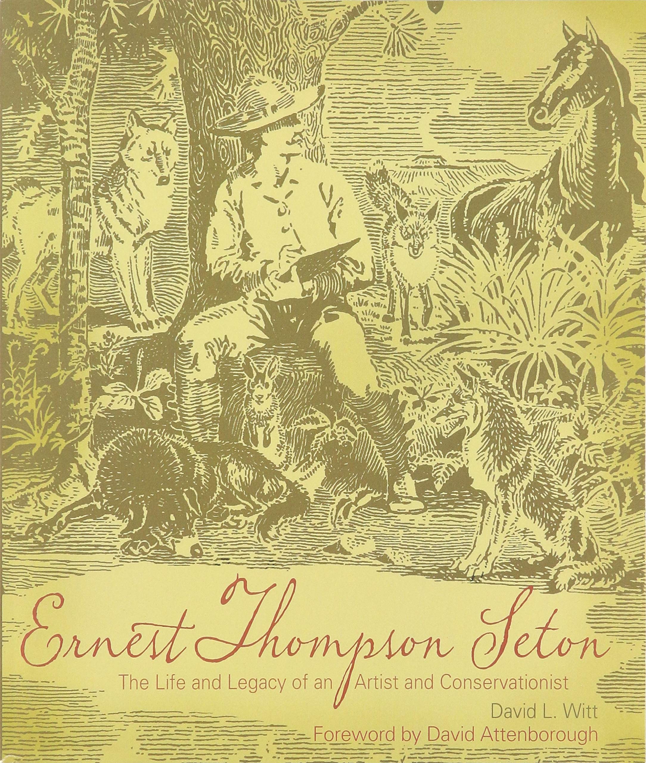 Ernest Thompson Seton (POD): The Life and Legacy of an Artist and Conservationist