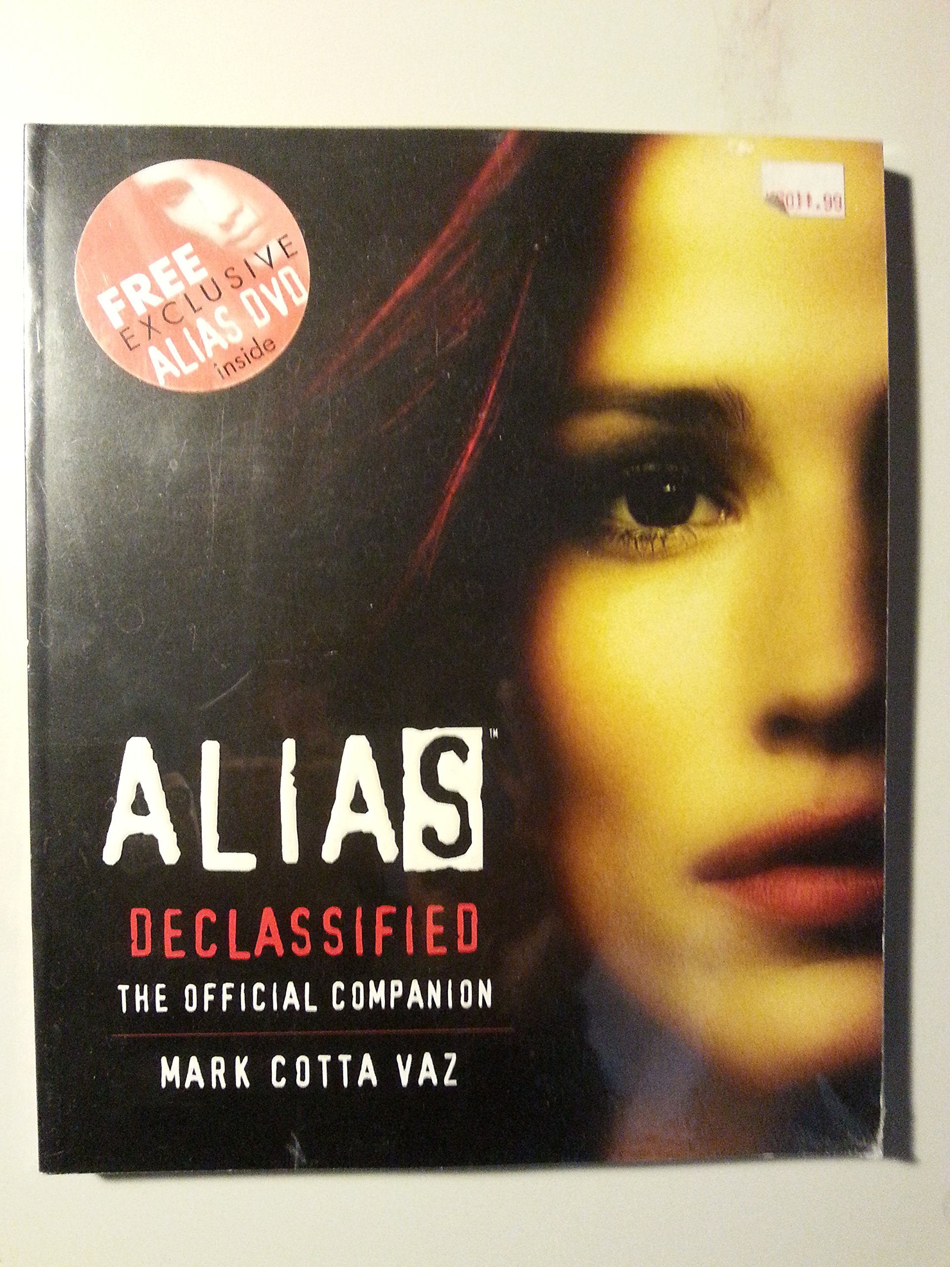 Buy Alias: Declassified: The Official Companion — BookShops.in