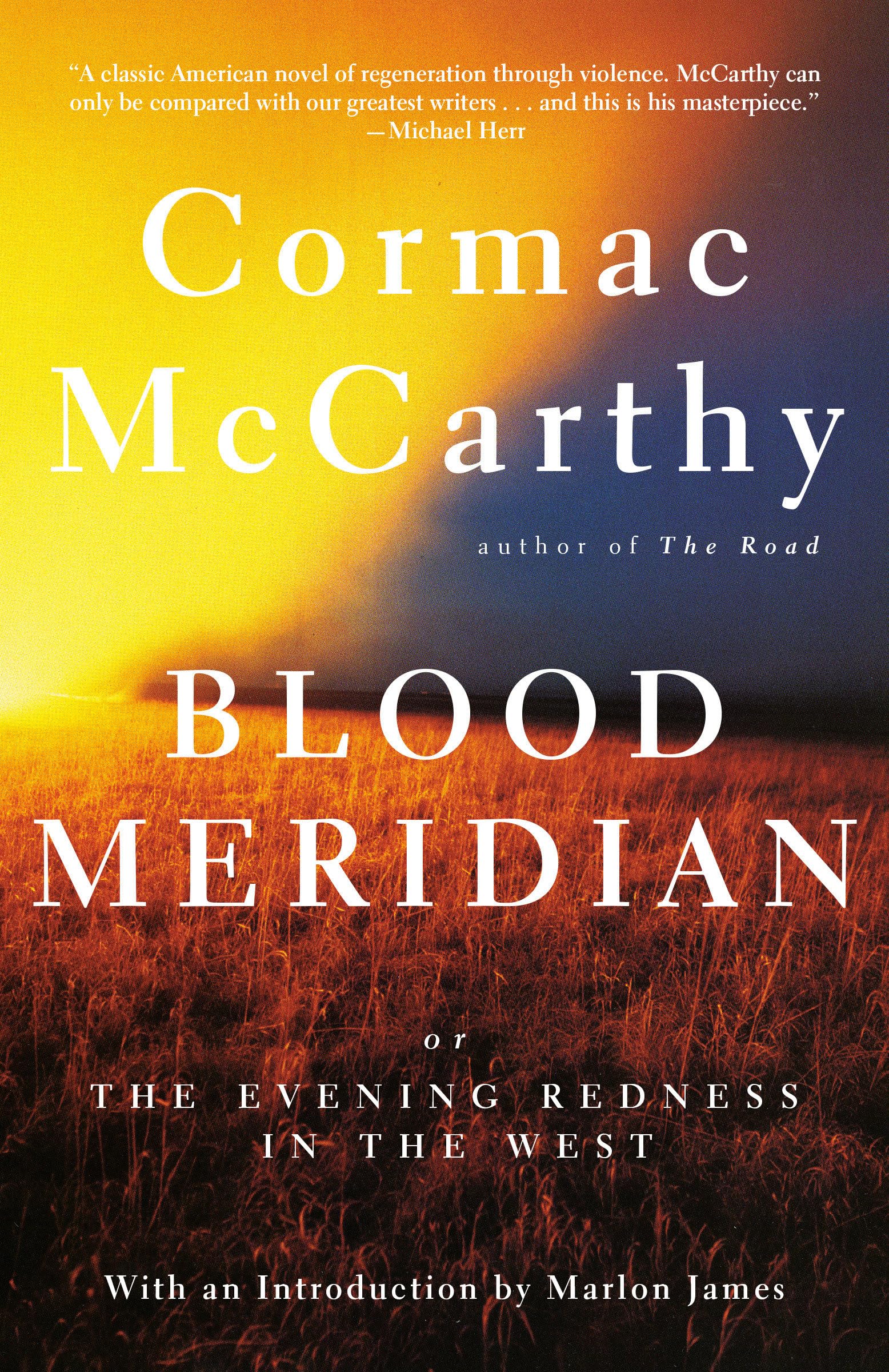 Blood Meridian: Or the Evening Redness in the West Paperback – May 5, 1992