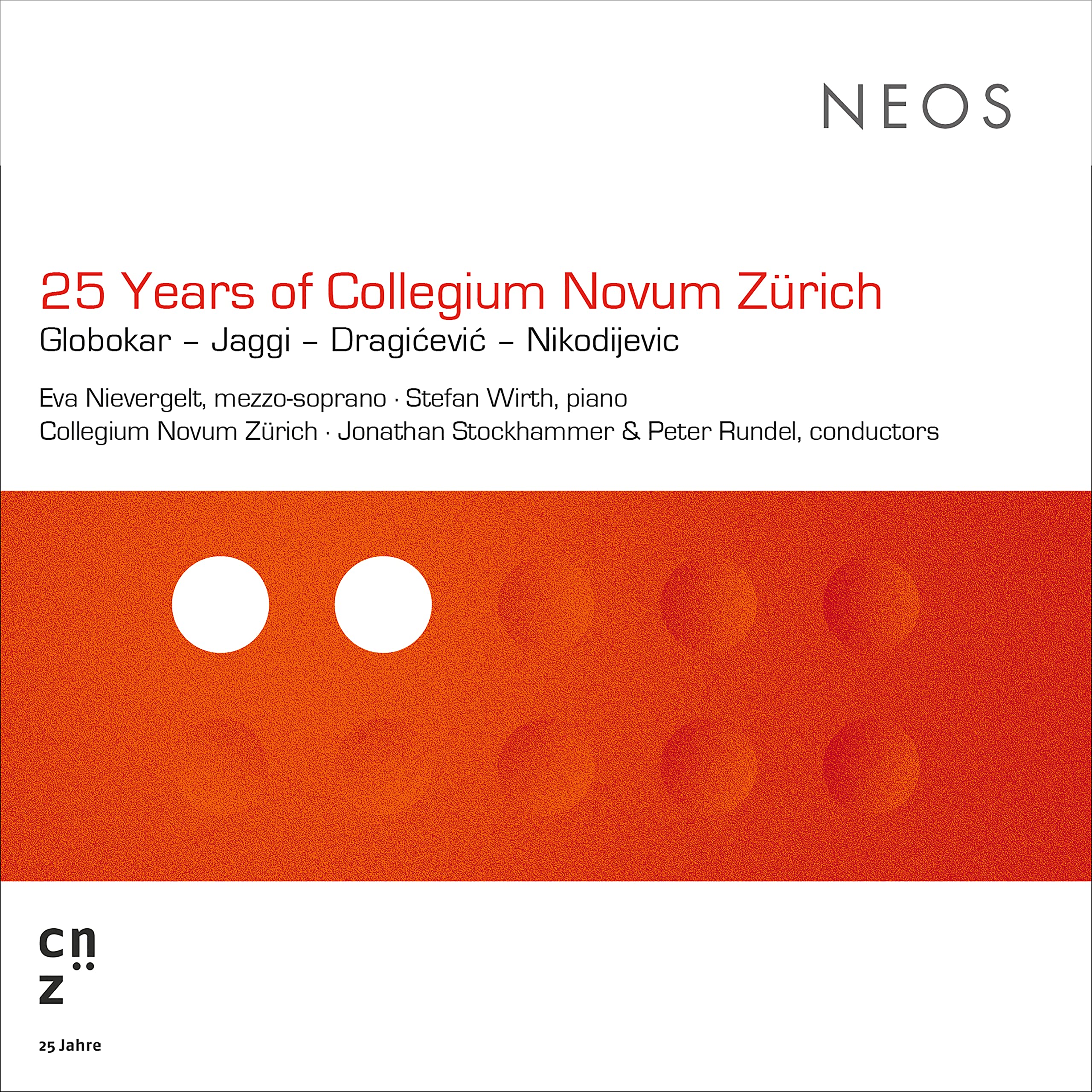 25 Years Of Collegium Novum Zürich