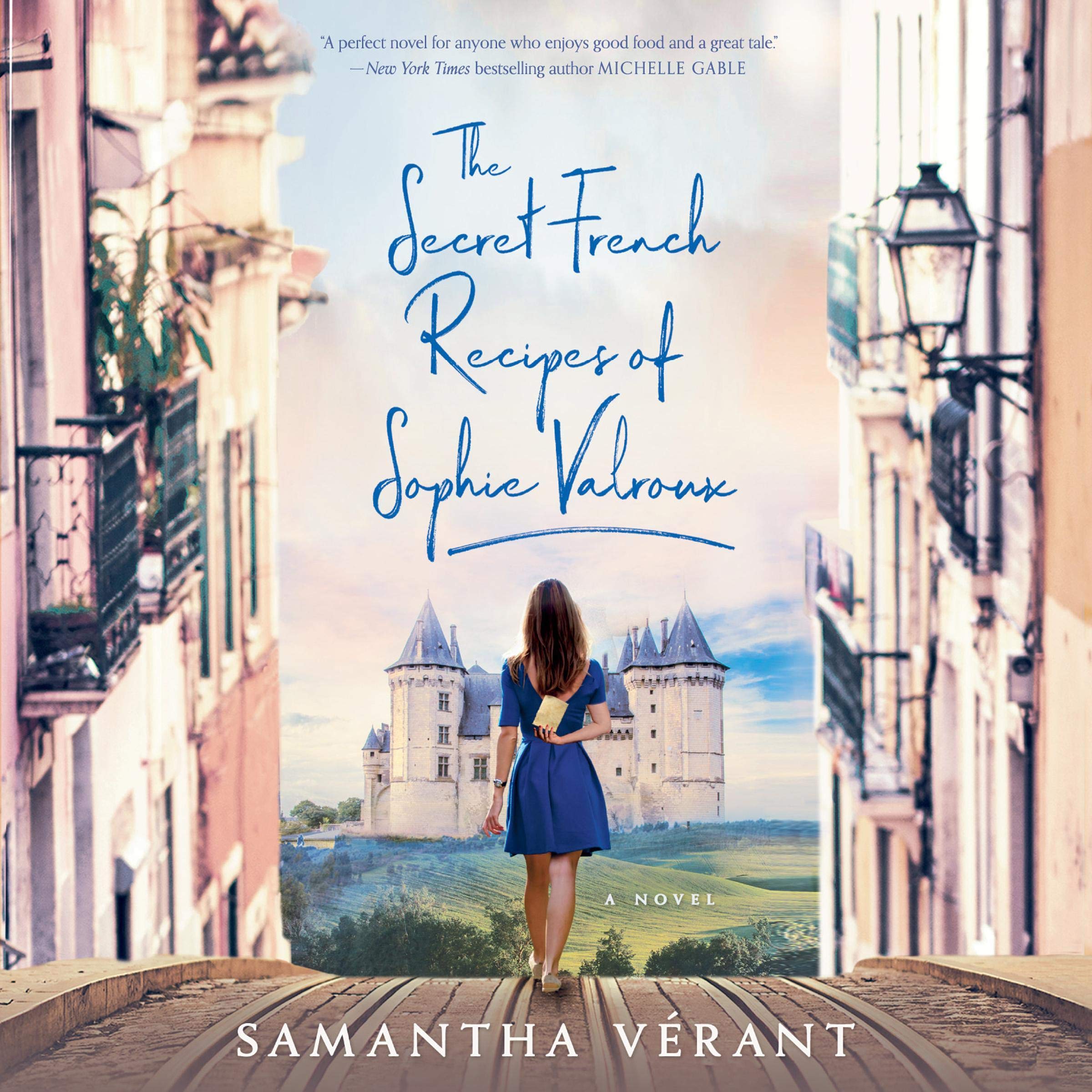Cover art for The Secret French Recipes of Sophie Valroux