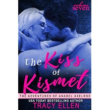The Kiss of Kismet The Adventures of Anabel Axelrod