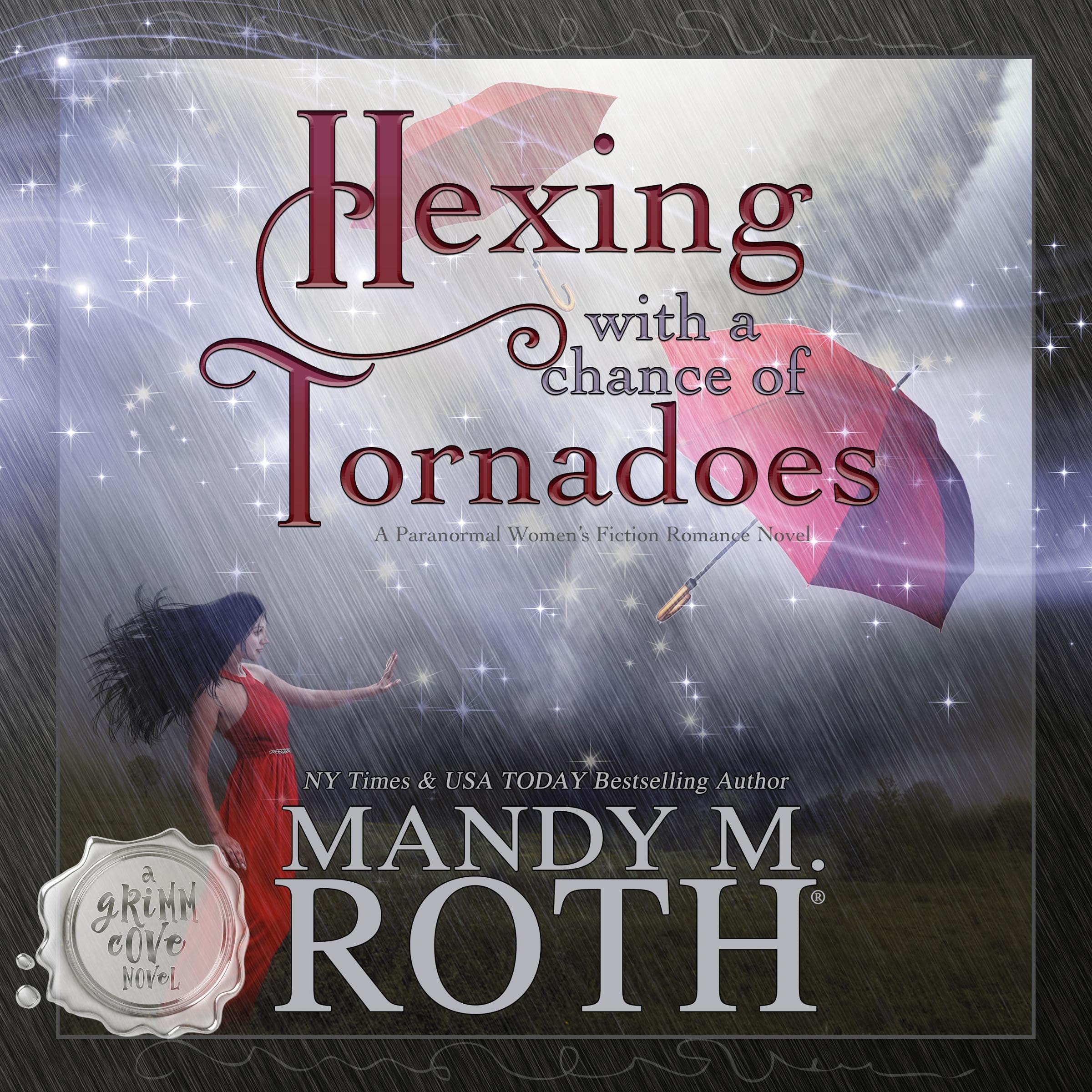 Cover art for Hexing with a Chance of Tornadoes