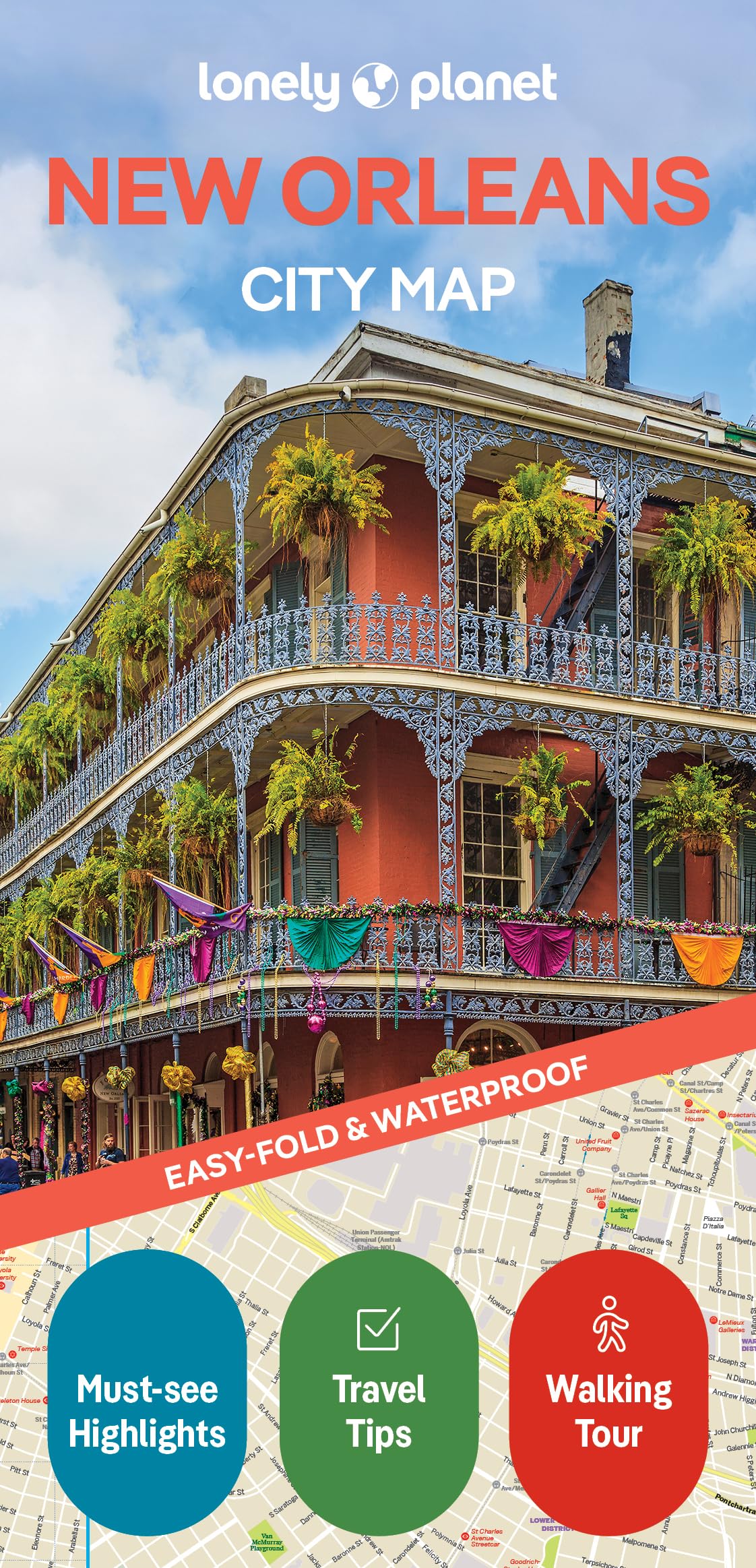Lonely Planet New Orleans City Map: Durable, Waterproof, Easy-Fold Planning Map with Attractions & Walking Tours (Compact City Planning Maps)