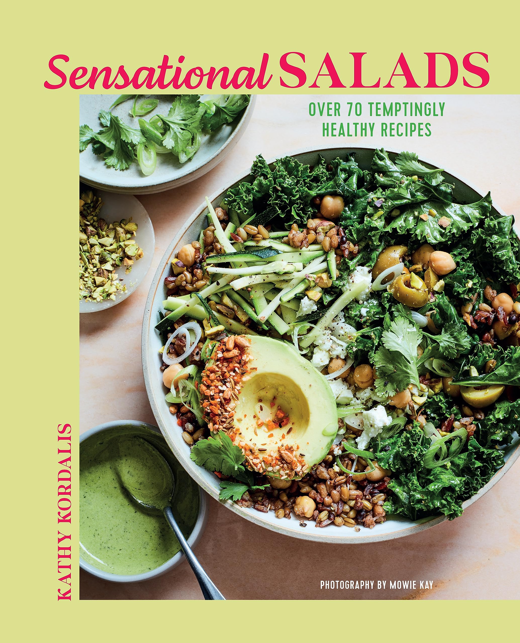 Sensational Salads: More than 75 creative & vibrant recipes