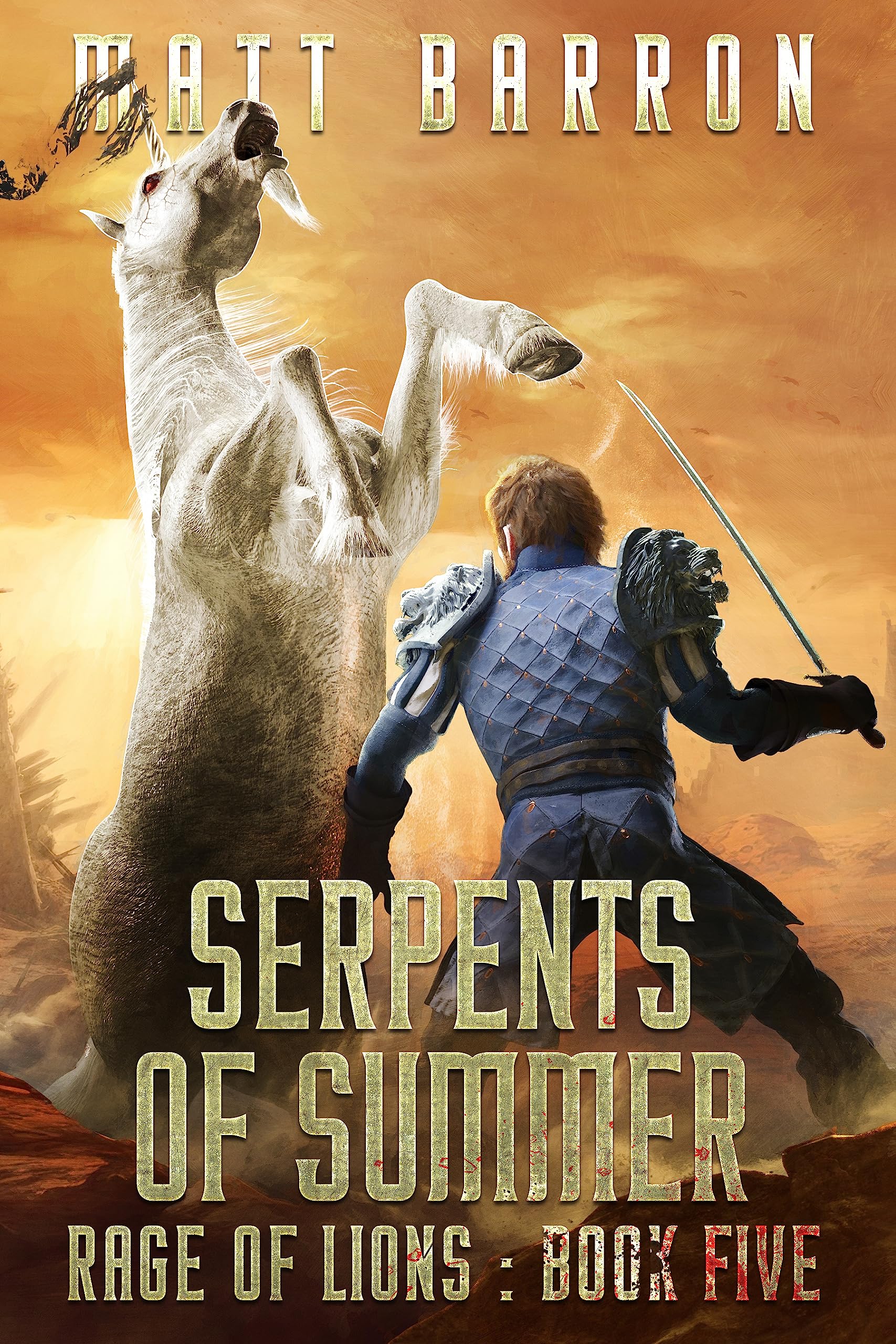 Serpents of Summer (Rage of Lions Book 5)