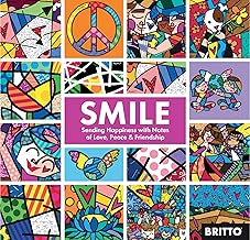 Smile: Sharing Happiness With Notes of Love, Peace, & Friendship