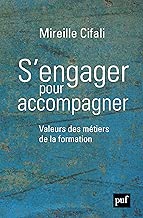 Download S'engager pour accompagner : Valeurs des métiers de la formation PDF