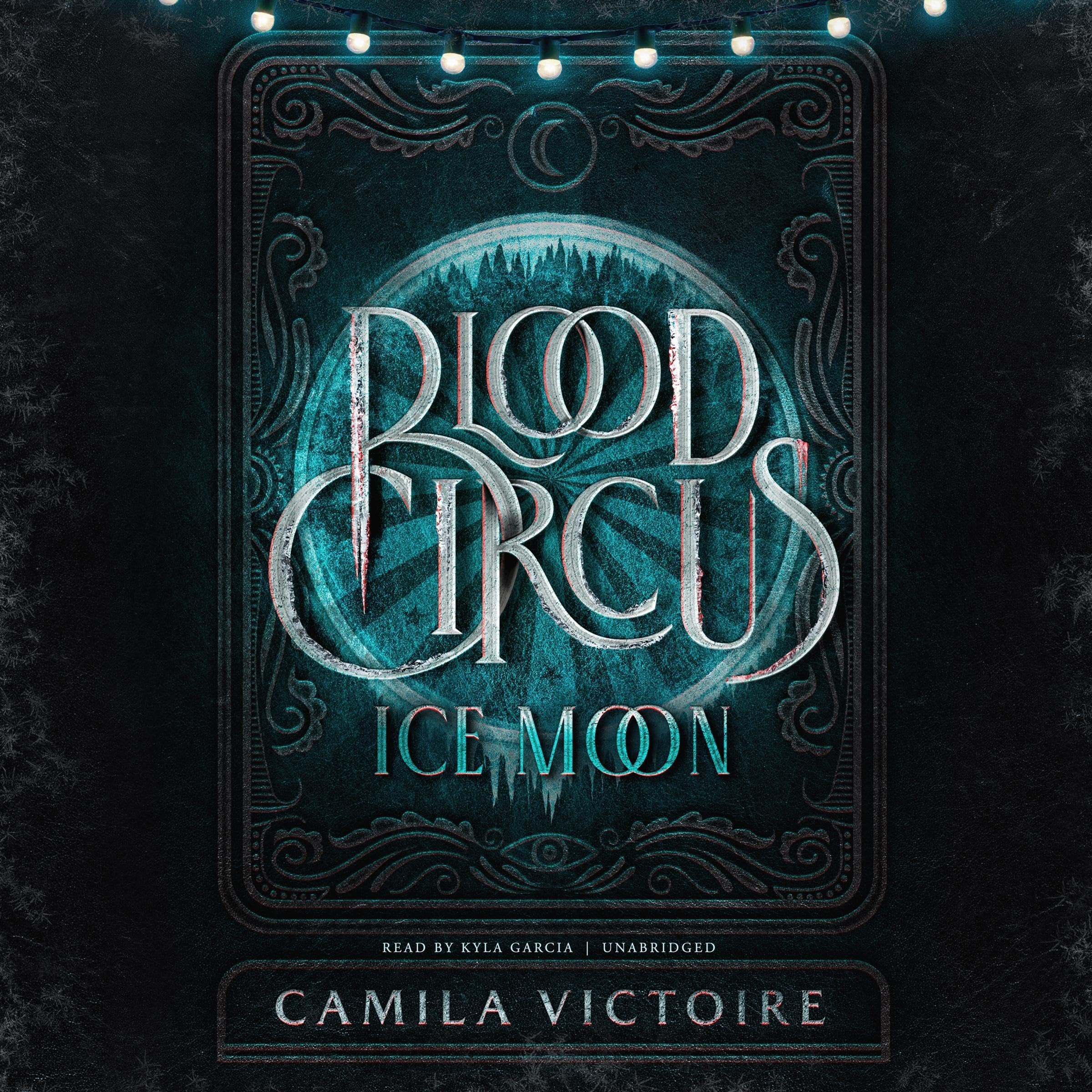 Cover art for Ice Moon: The Blood Circus Series, Book 1