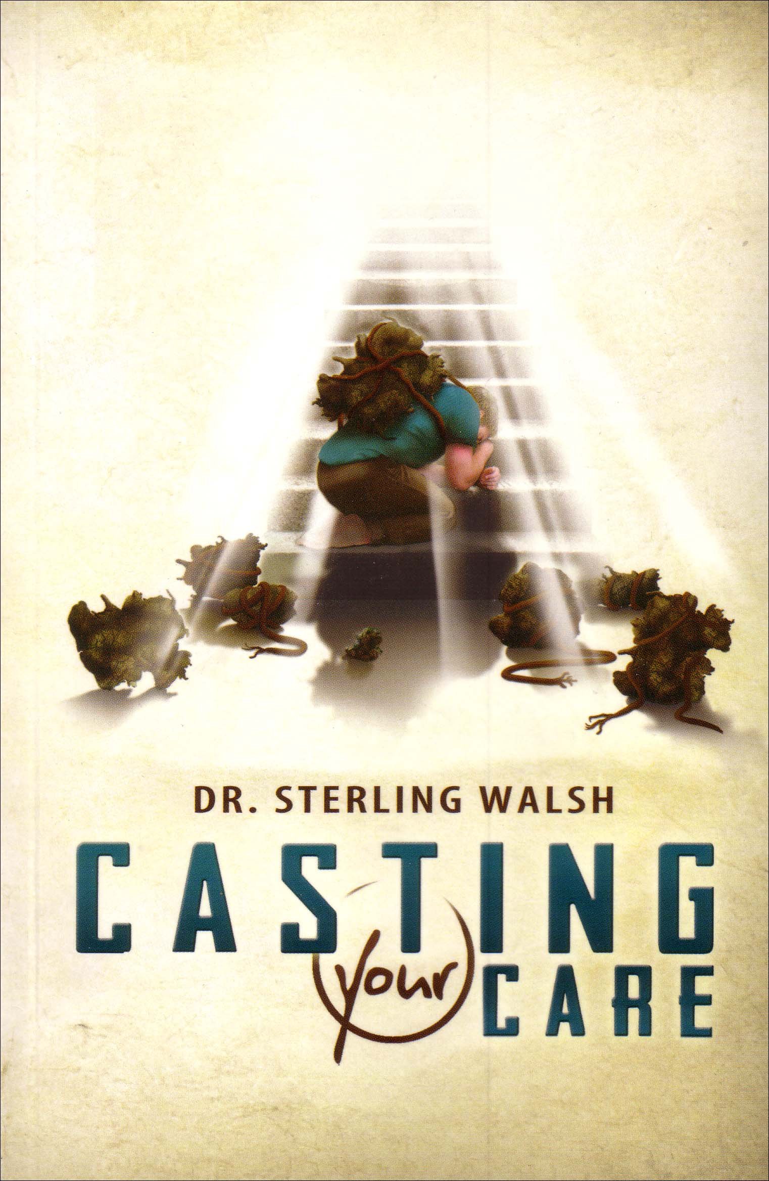Casting Your Care