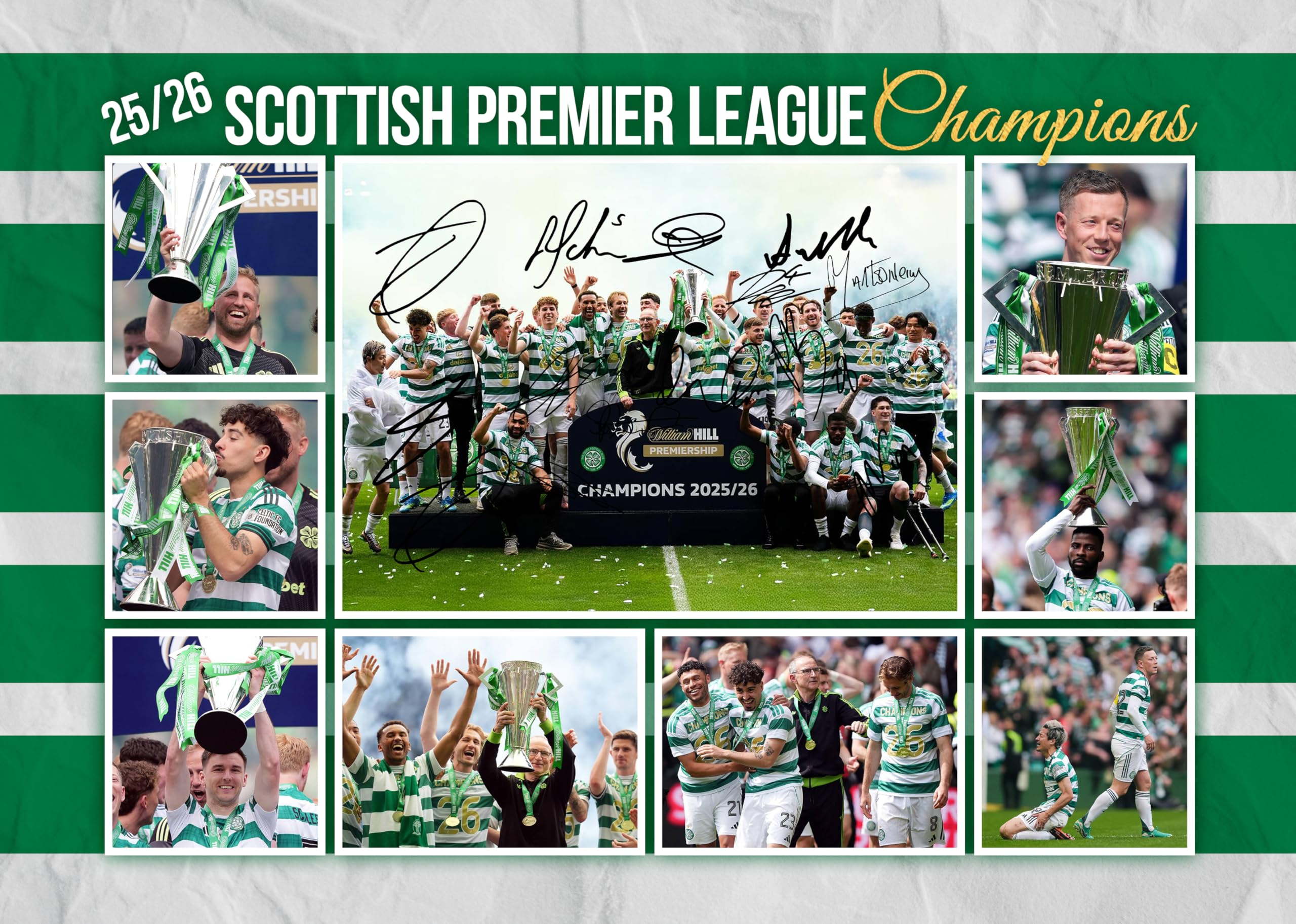 Celtic 2026 Scottish Premier League Winners Multi Signed A4 Montage Photo Print Which Would Make A Great Gift For Any Fan.