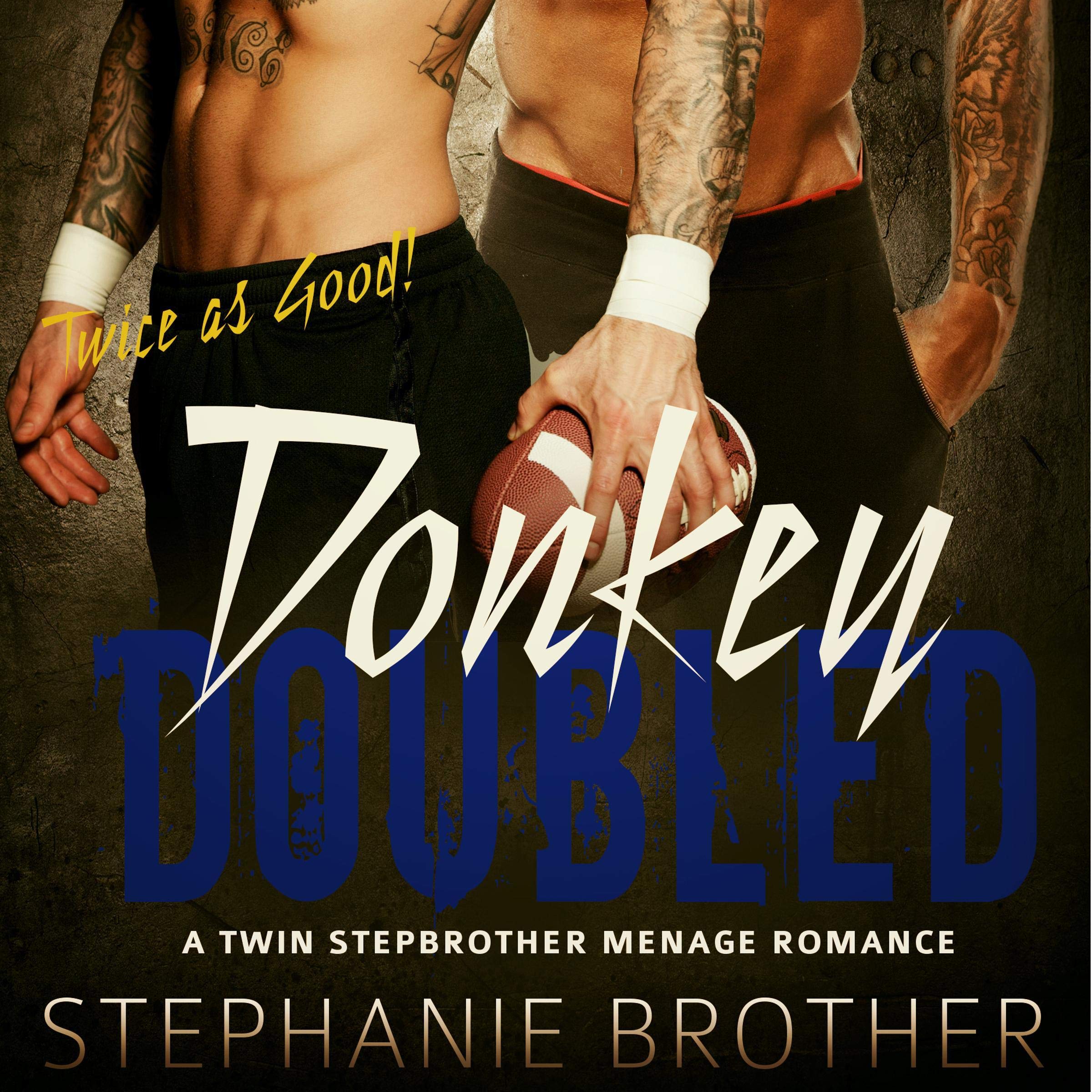 Cover art for Donkey Doubled: A Twin Stepbrother Menage Romance