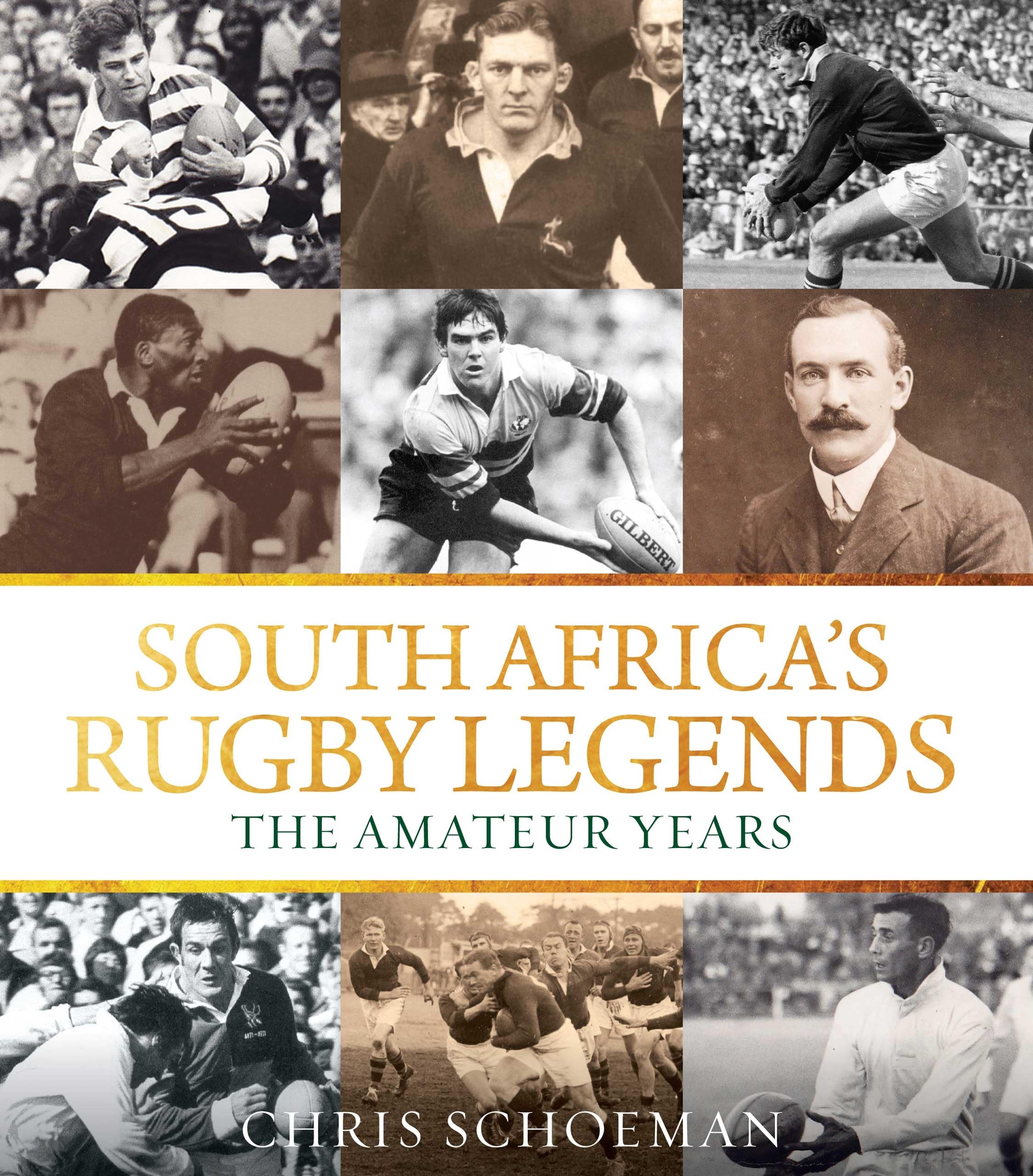 South Africa’s Rugby Legends: The Amateur Years