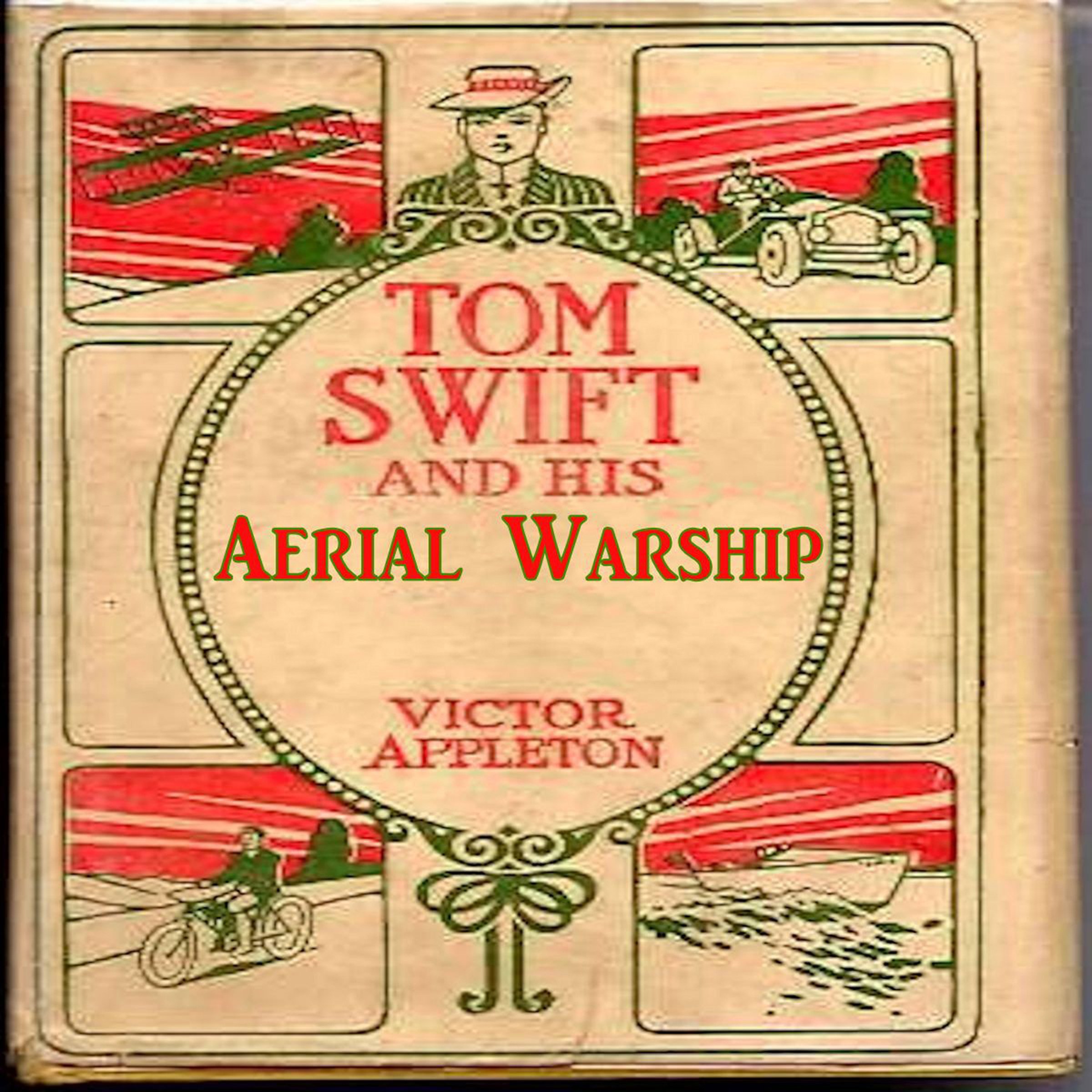 Cover art for Tom Swift and His Aerial Warship
