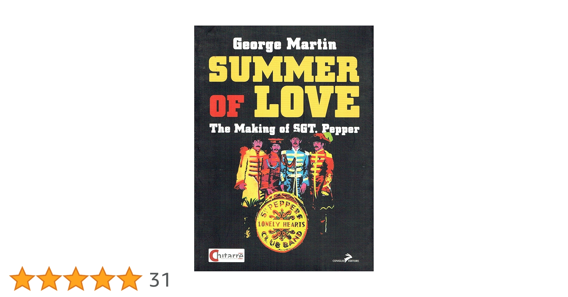 Summer of love. The making of «Sgt. Pepper». Ediz. italiana
