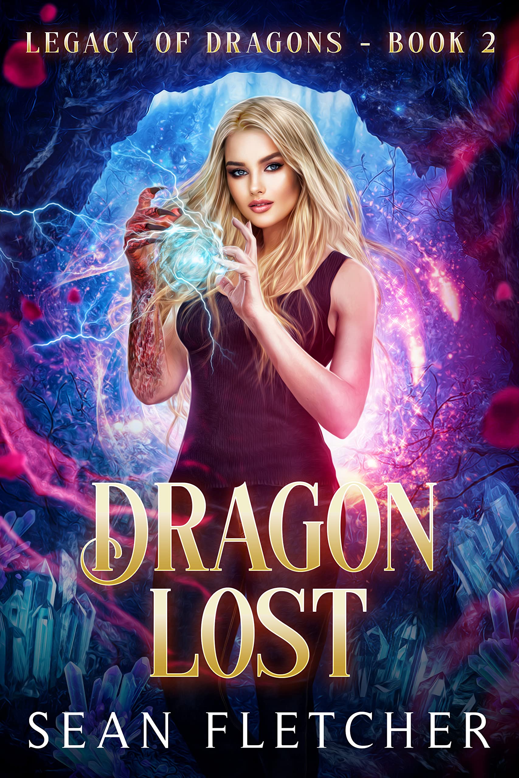 Dragon Lost: A Dragon Shifter YA Fantasy (Legacy of Dragons Book 2)