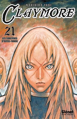 Claymore - Tome 21: Les sorcières d'outre-tombe