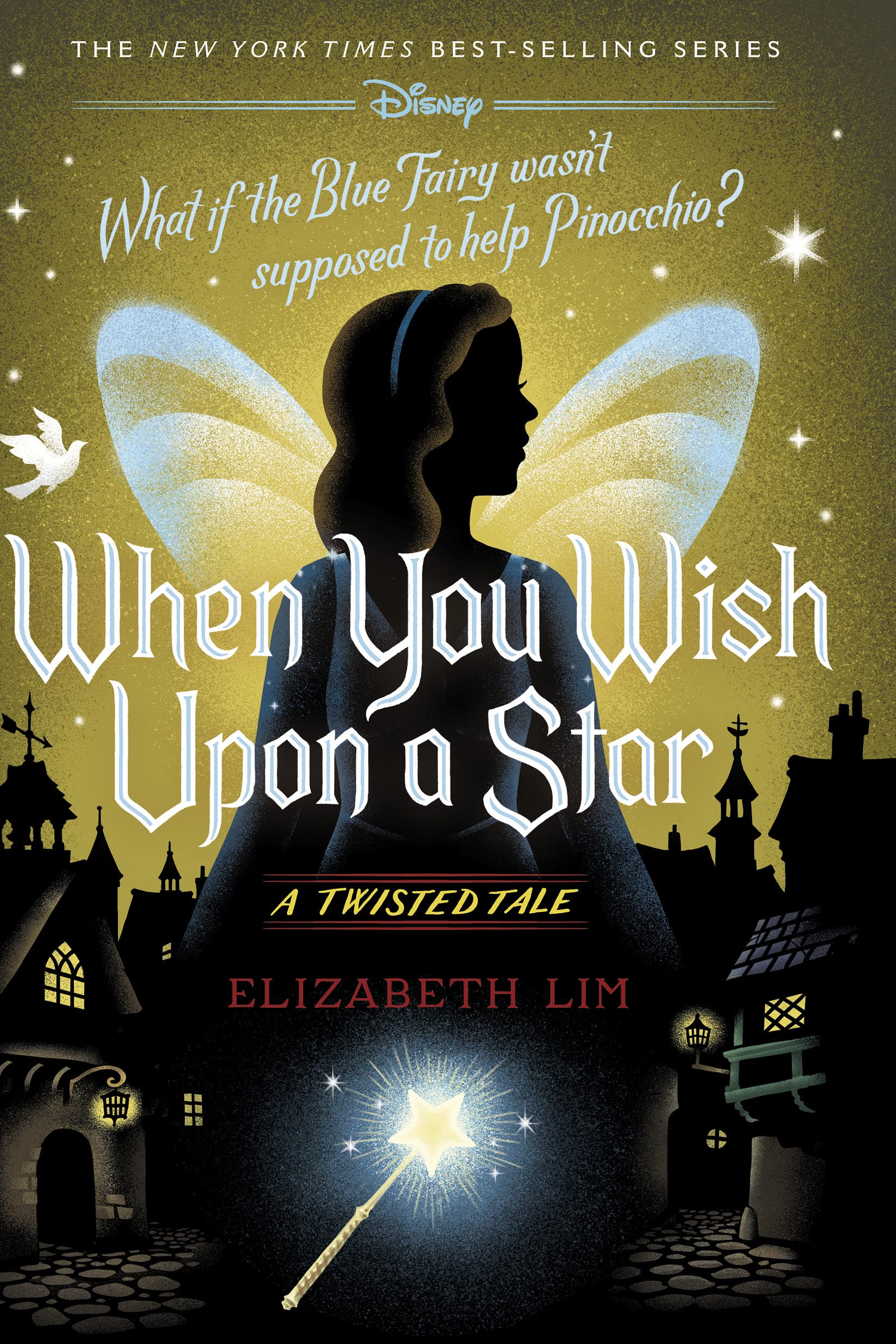 When You Wish Upon a Star: A Twisted Tale (Twisted Tale, A)