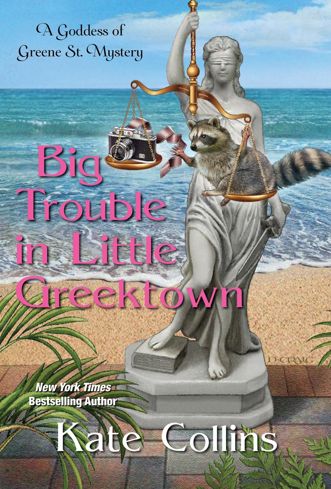 Buy Big Trouble in Little Greektown: 3 (A Goddess of Greene St. Mystery) — BookShops.in