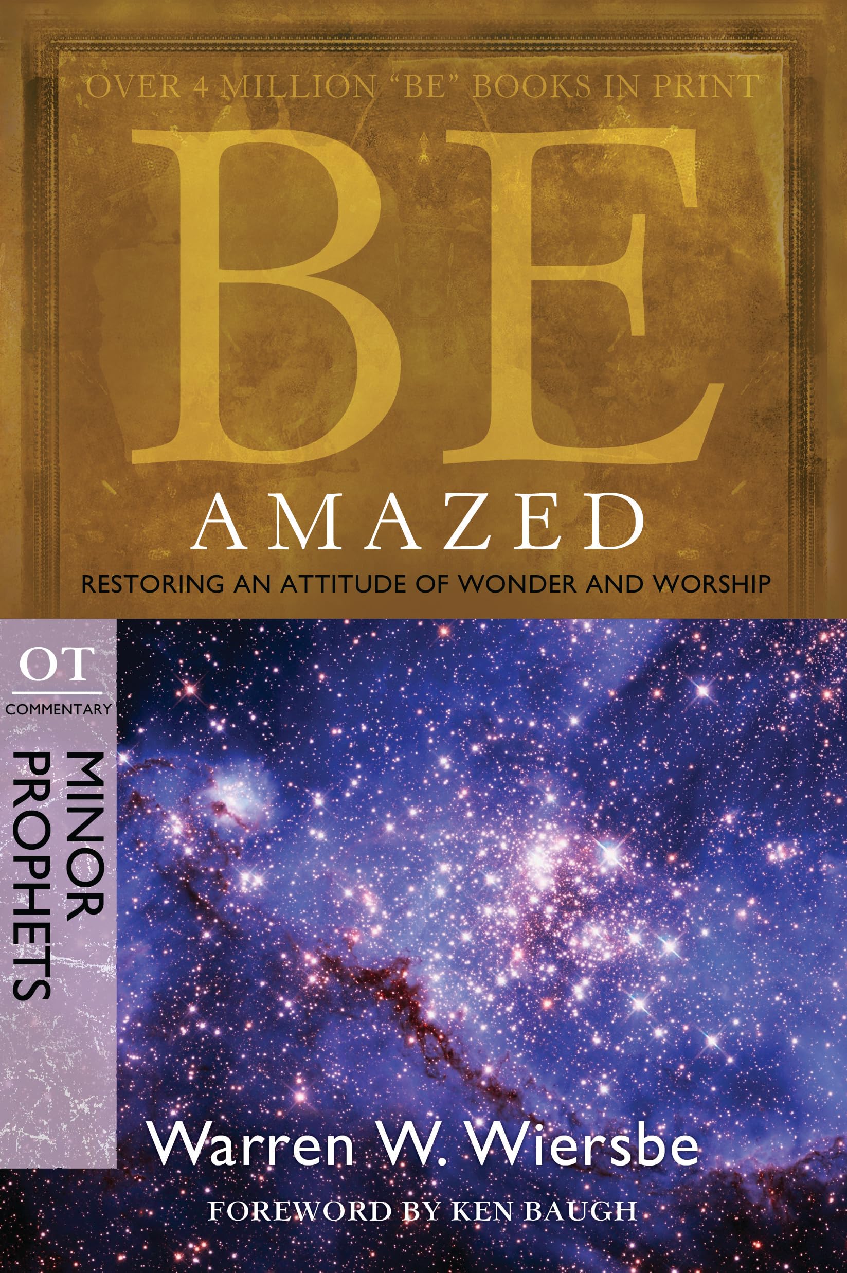 Be Amazed ( Minor Prophets ) by Warren W. Wiersbe - 9781434765055