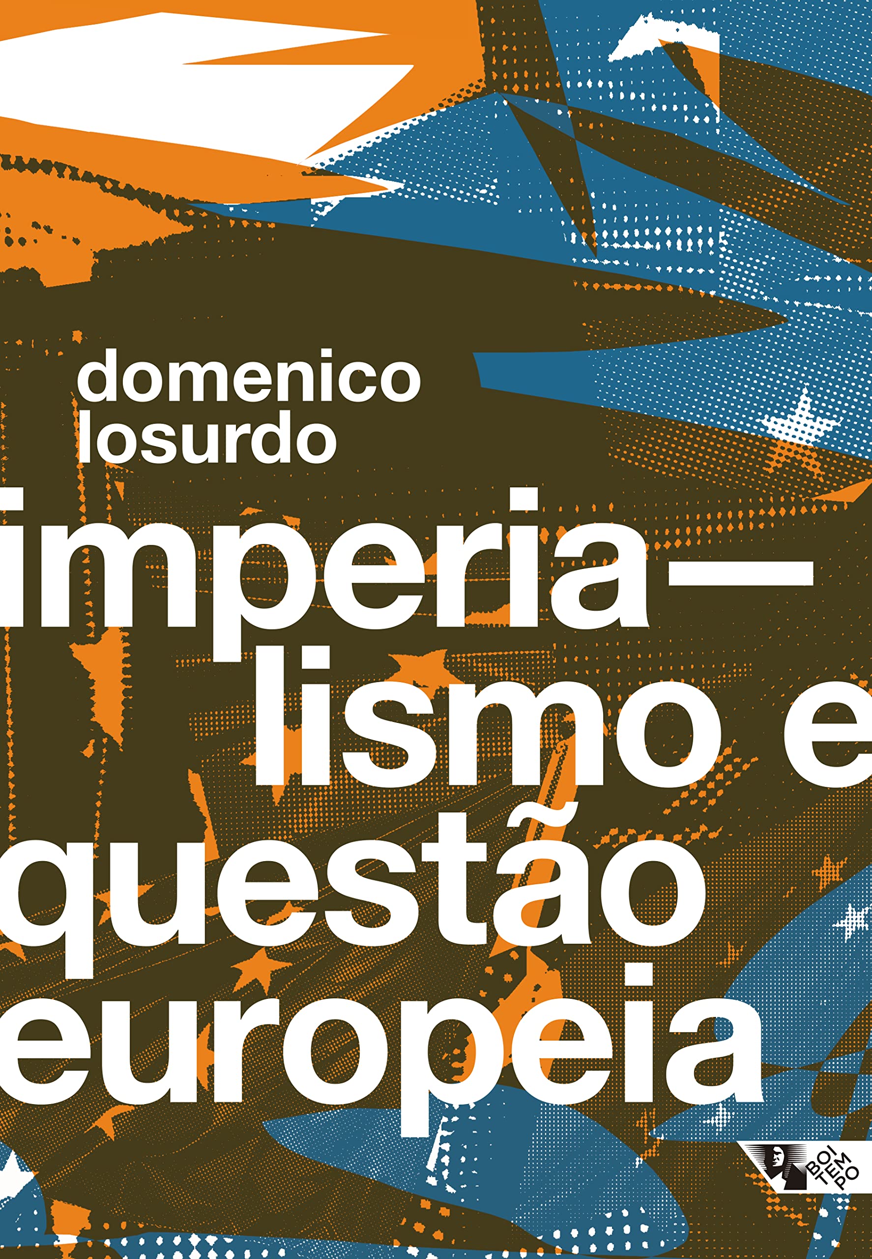Imperialismo e questão europeia livre broché en portugais