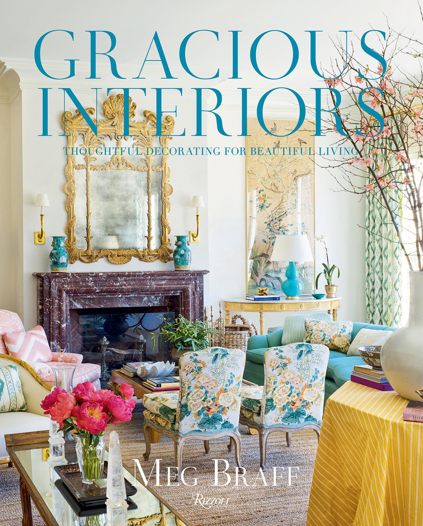 Gracious Interiors le grand livre de l'élégance et de l'art de vivre