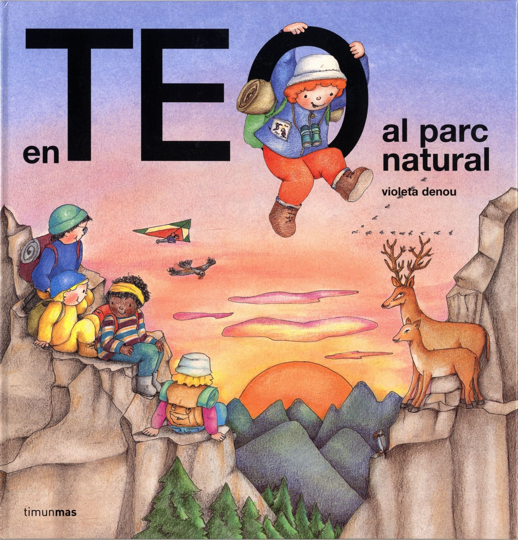 En Teo al parc natural (En Teo descobreix món)