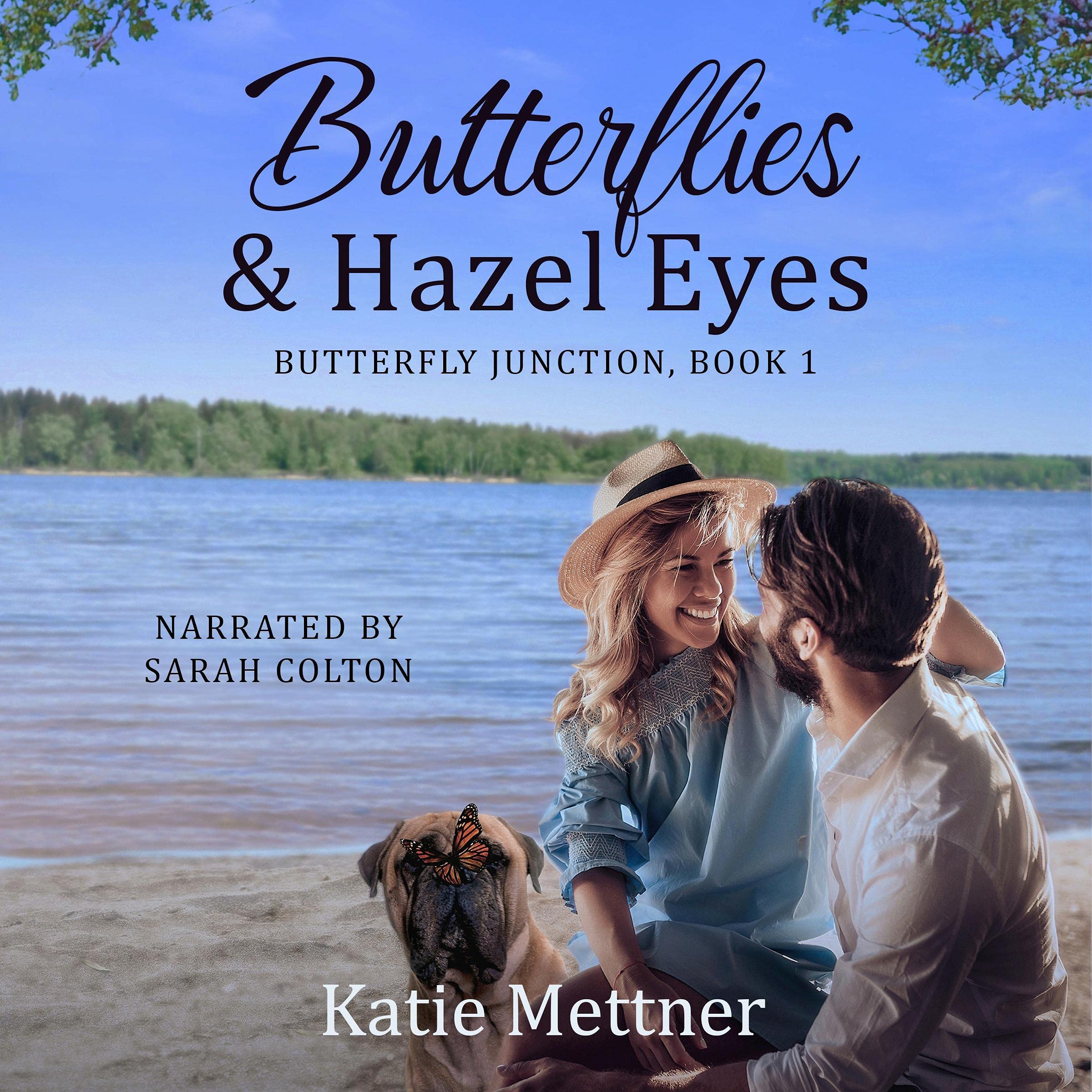 Butterflies and Hazel Eyes