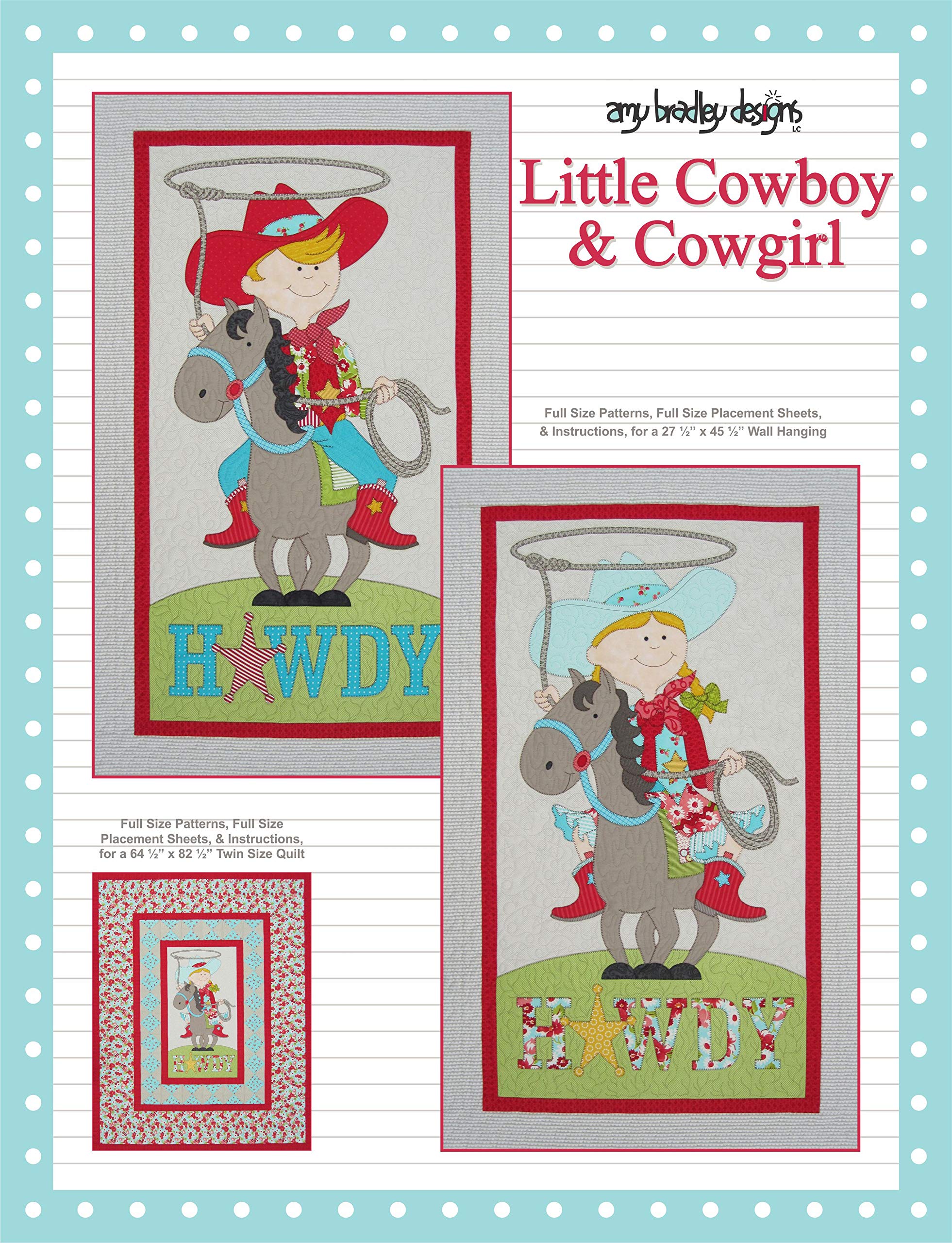 Amazon.com: Amy Bradley Designs ABD259 Little Cowboy & Cowgirl Quilt  Pattern : Arts, Crafts & Sewing